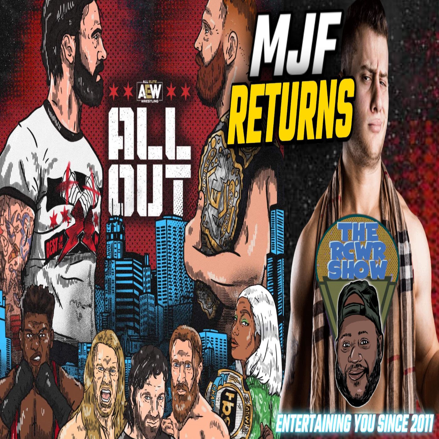 AEW ALL OUT 2022 Post Show: MJF Returns! CM Punk vs Jon Moxley! RCWR Show 9/5/22 episode artwork
