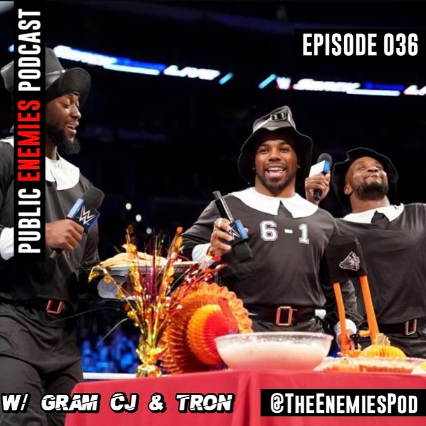 Episode 036 -  "Public Enemies Thanksgiving"