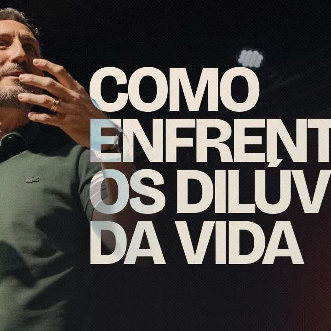 Como enfrentar os dilúvios da vida ｜ Pr. Telmo Martinello episode artwork