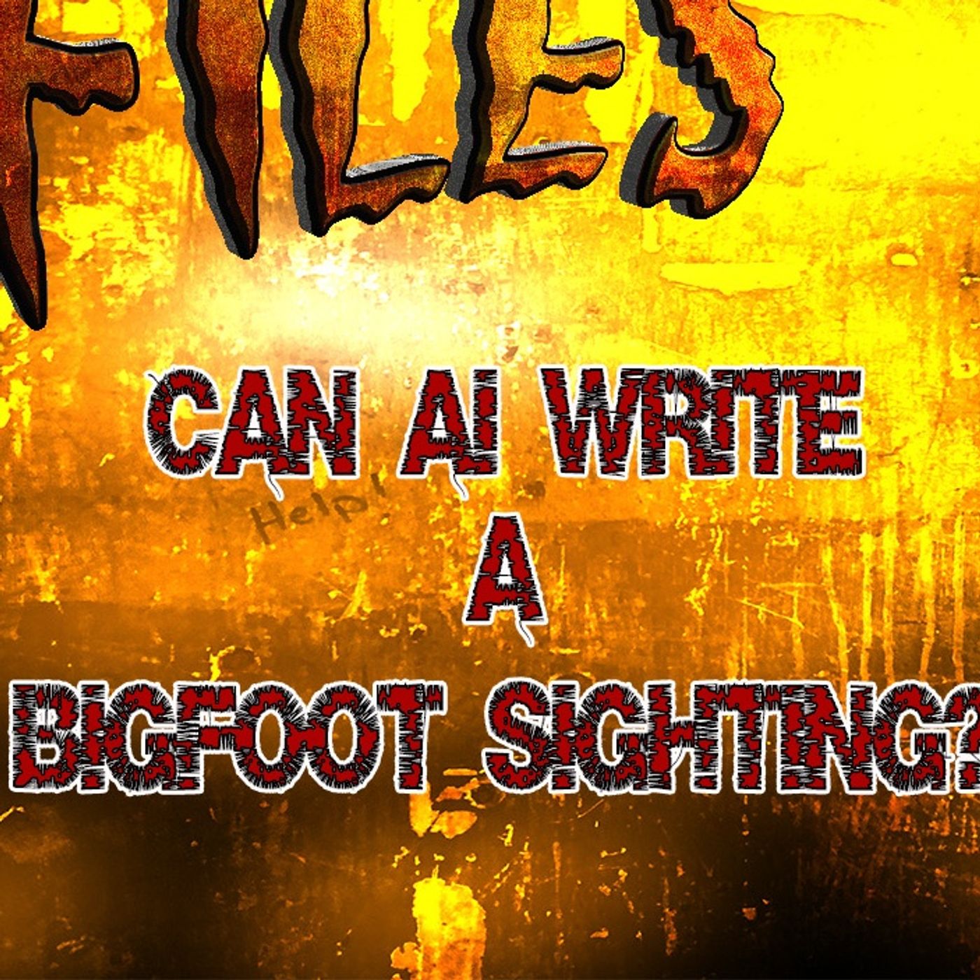 S336: AI writing hoax Bigfoot, UFO, Ghost stories????