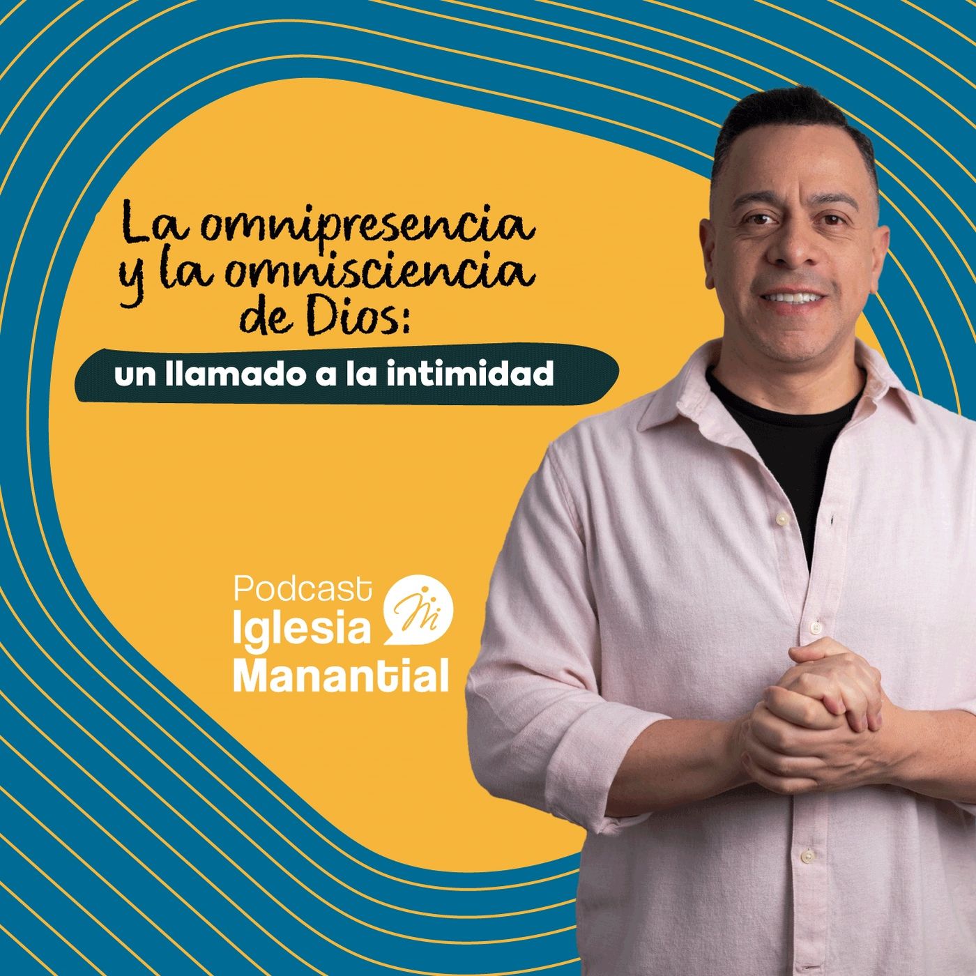 Podcast Iglesia Manantial