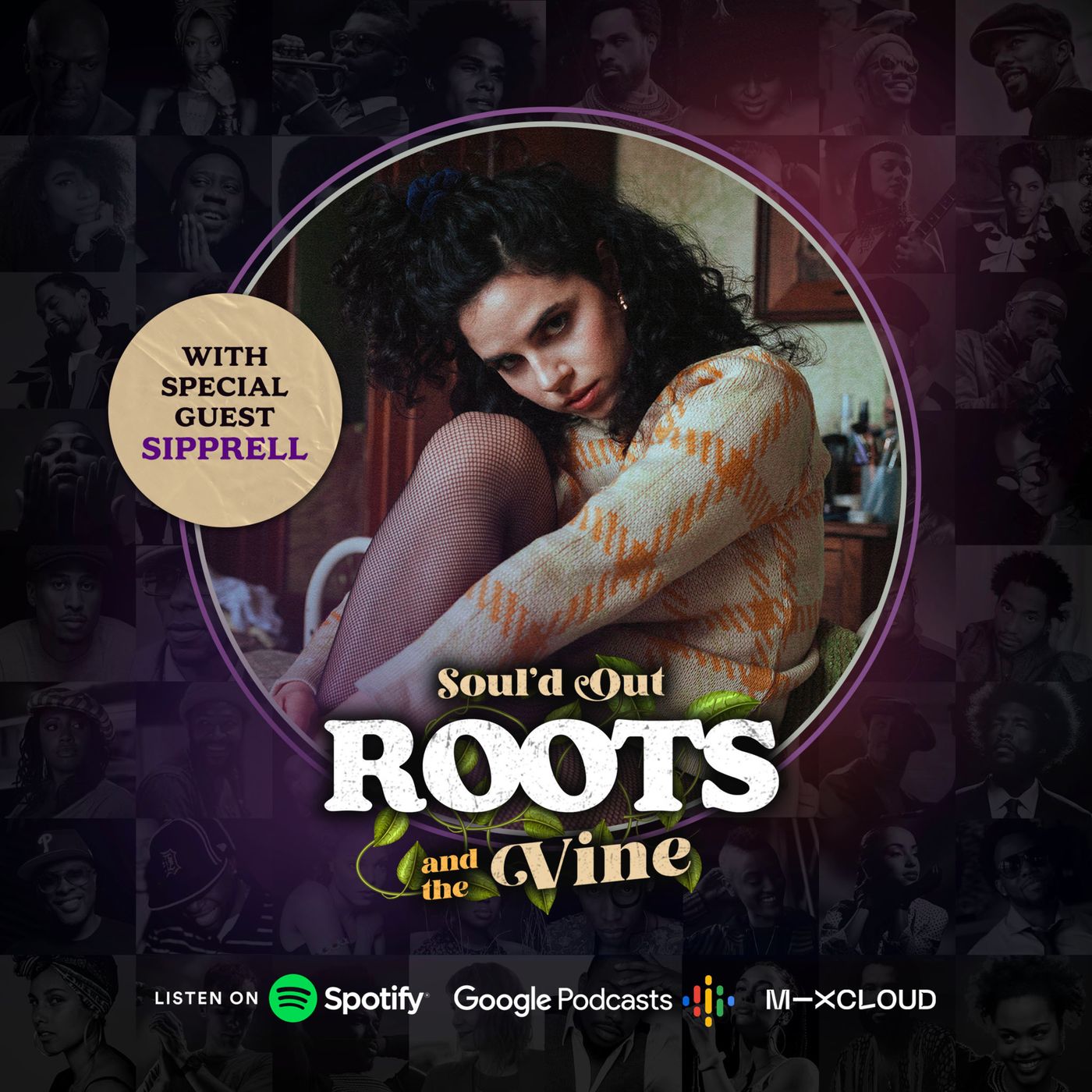 Soul\'d Out: Roots & The Vine