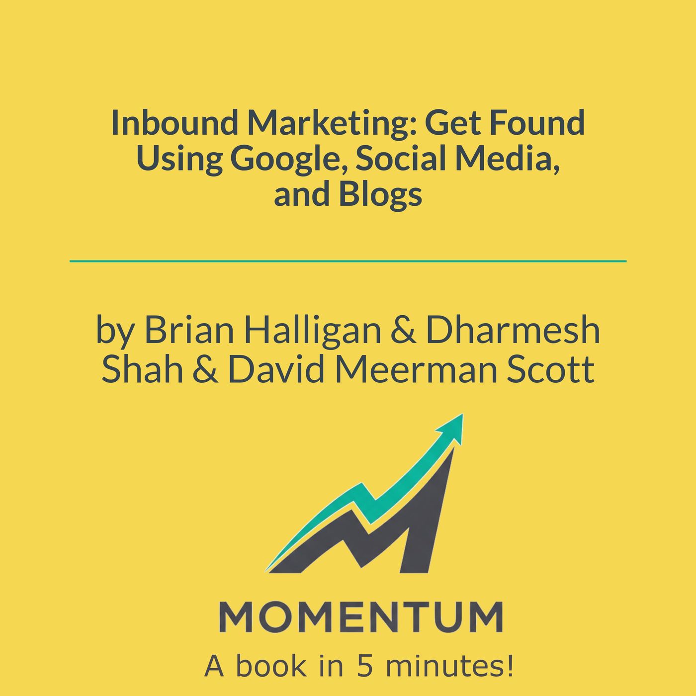 Stop Chasing Leads: Make Customers Hunt You Down (Brian Halligan, Dharmesh Shah, David Meerman Scott) episode artwork