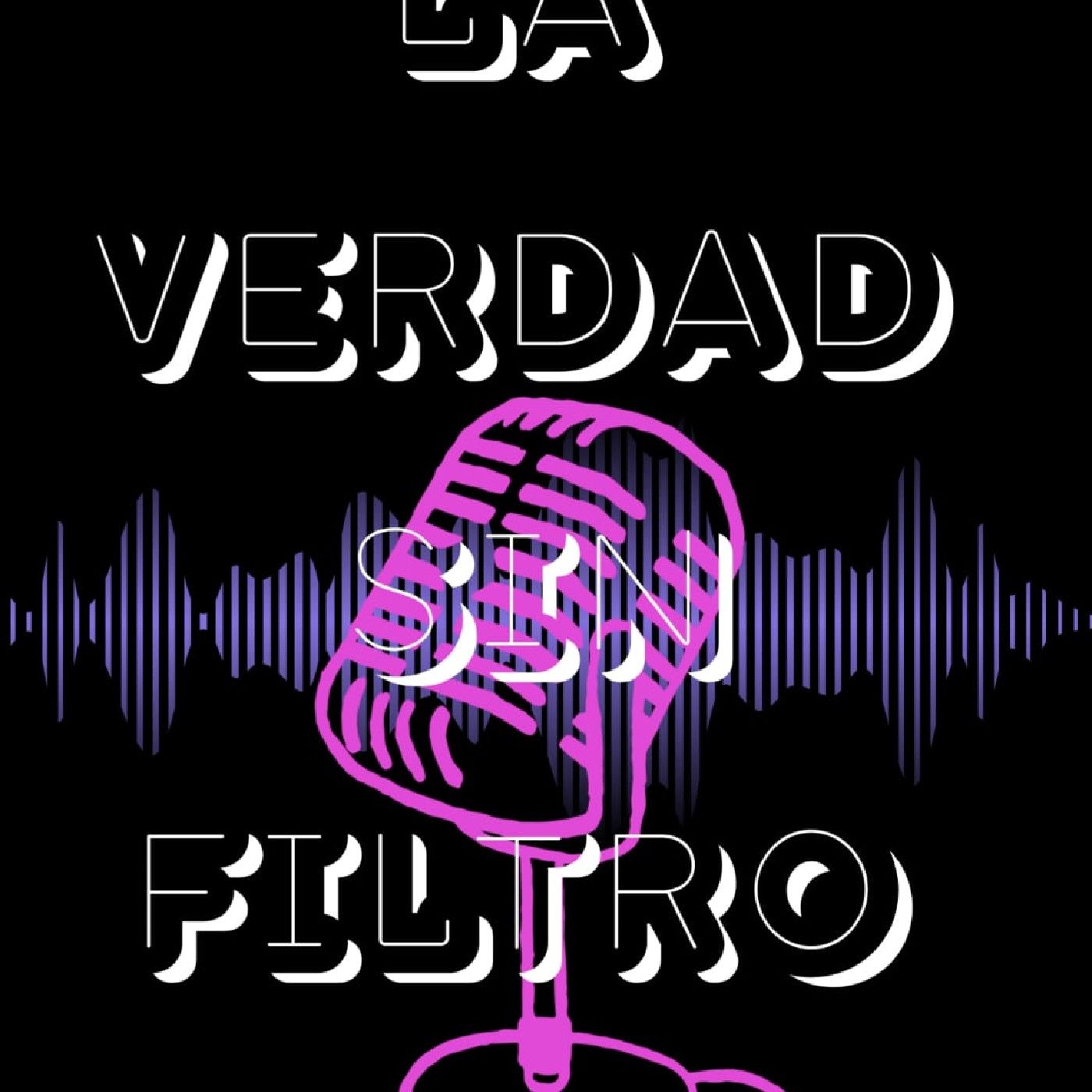 La verdad sin filtro