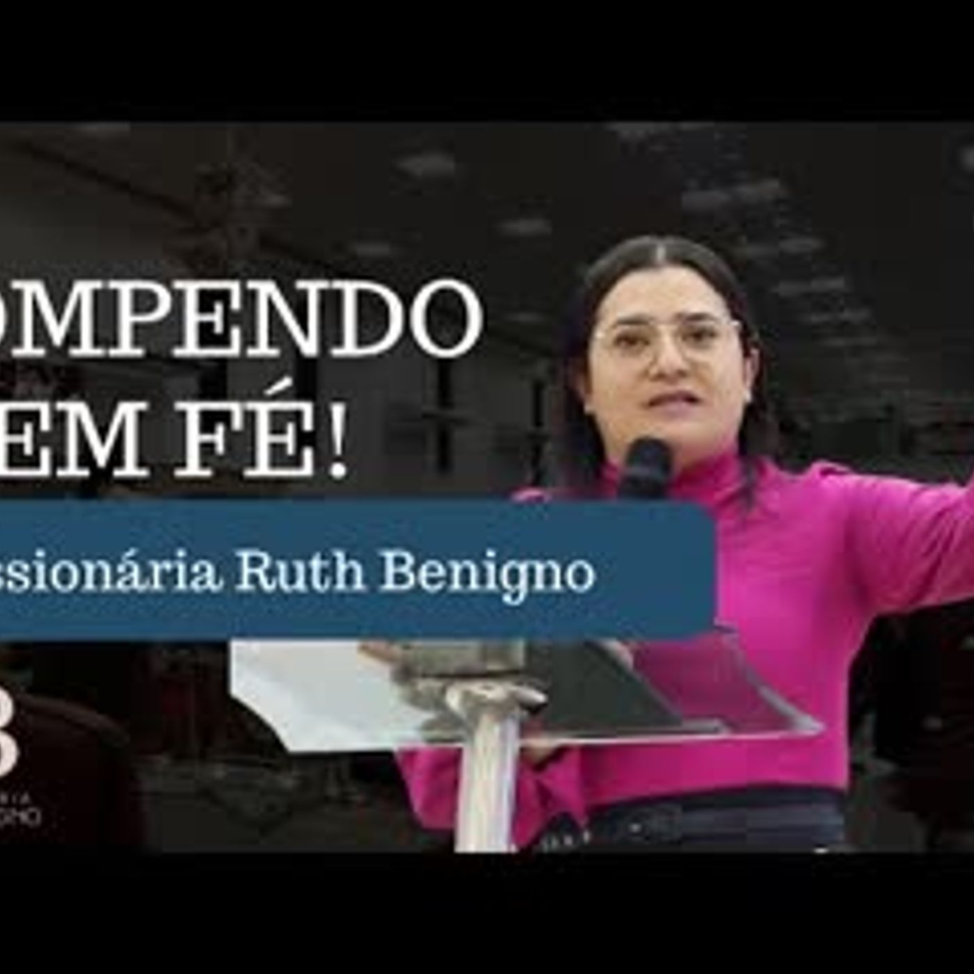 Missionária Ruth Benigno