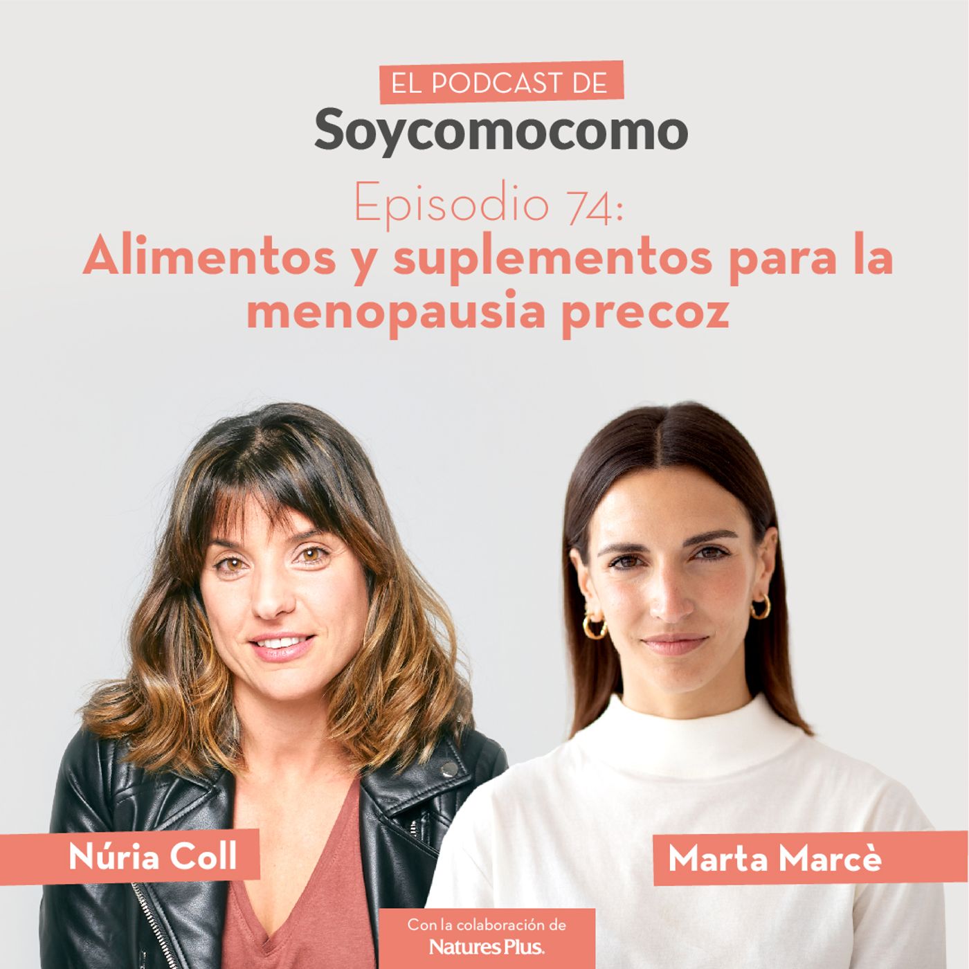El Podcast de Soycomocomo con Núria Coll