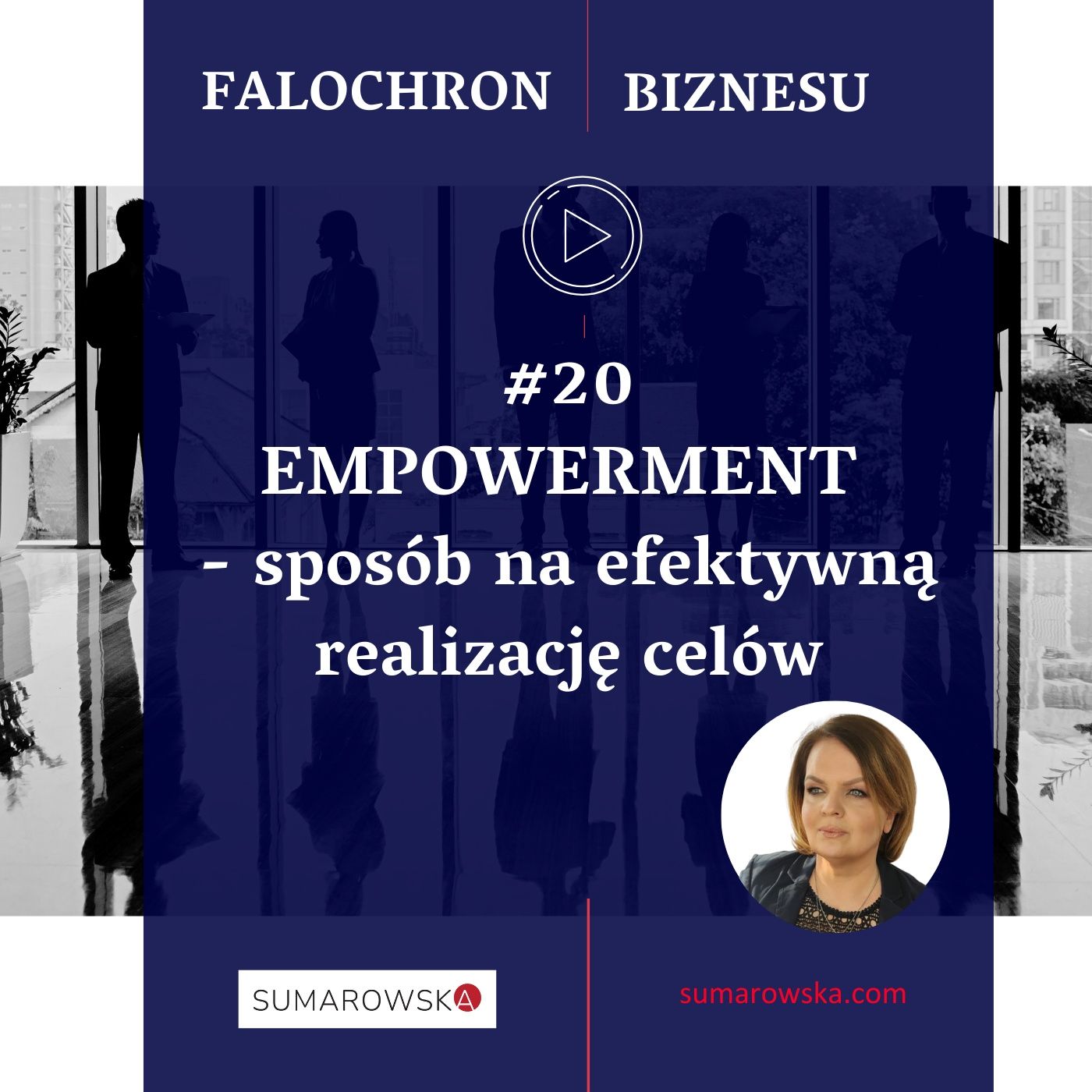 20. Empowerment - sposób na efektywne zespoły episode artwork