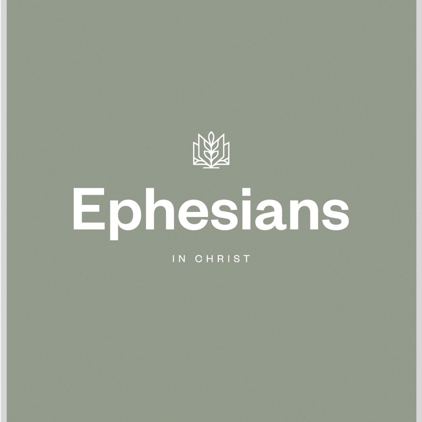 Alive In Christ - Ephesians - Bryce Lefebvre