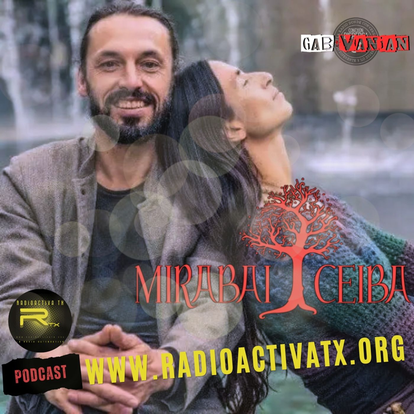 gabvanian Mirabai Ceiba podcast episode artwork