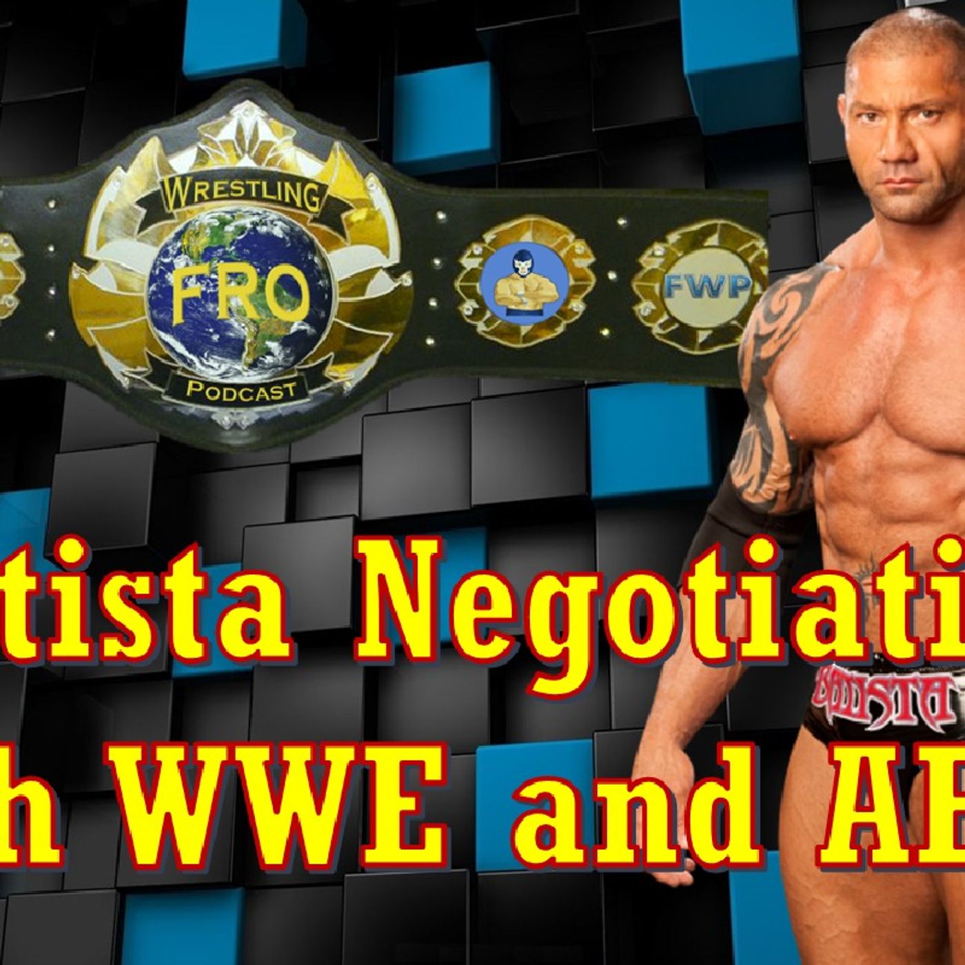 Batista Negotiating With WWE and AEW?