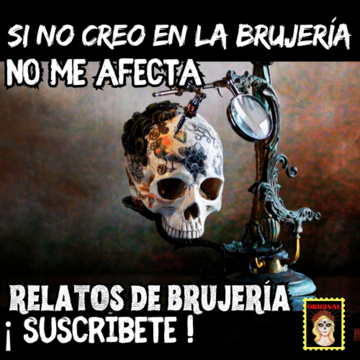👉Si NO creo en la BRUJERÍA NO me AFECTA⎮Viviendo con el miedo - Relatos de brujería episode artwork