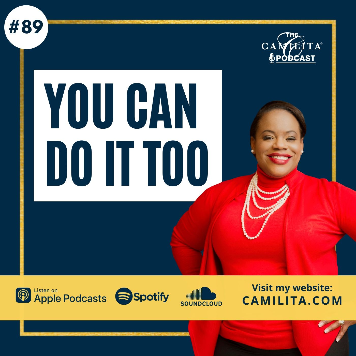 The Camilita® Podcast