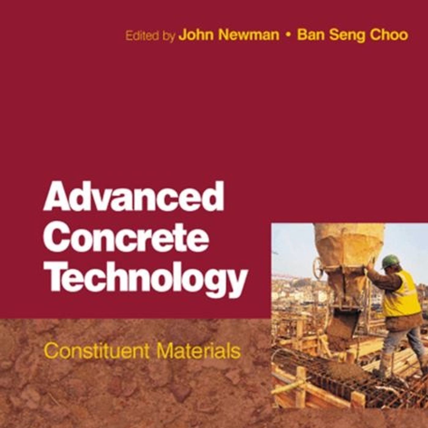 Advanced Concrete Technology: Constituent Materials
