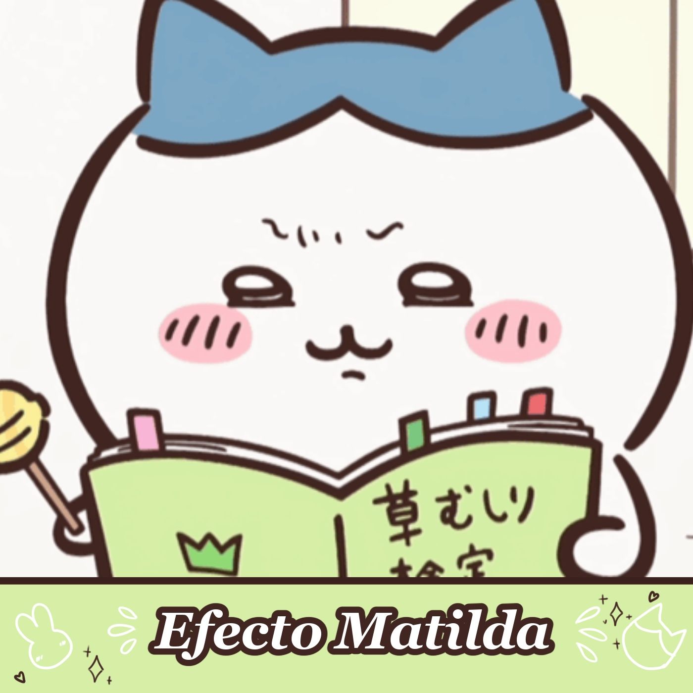 Efecto Matilda podcast artwork