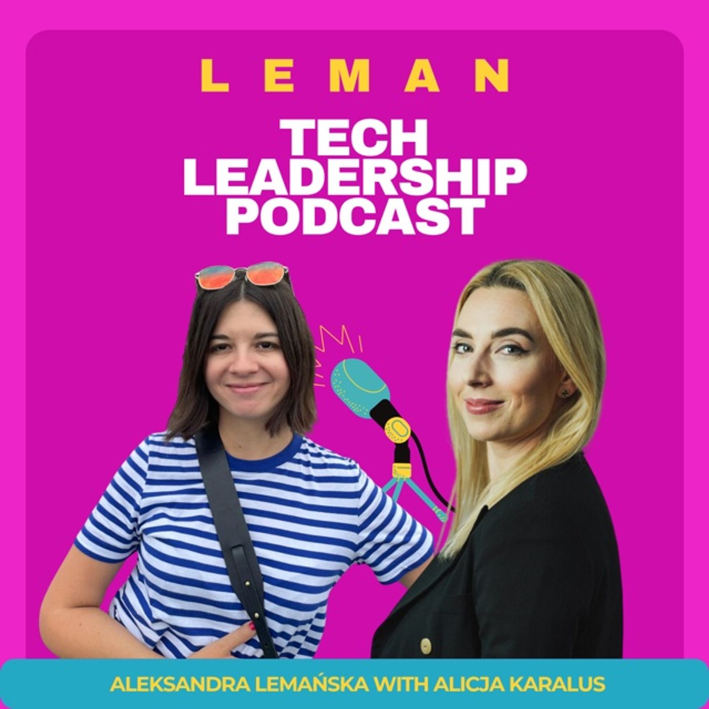 Leman Tech Leadership Podcast