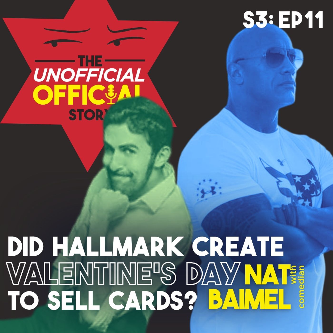 S3E11 Did Hallmark Create Valentine's Day to Sell Cards? with Nat Baimel