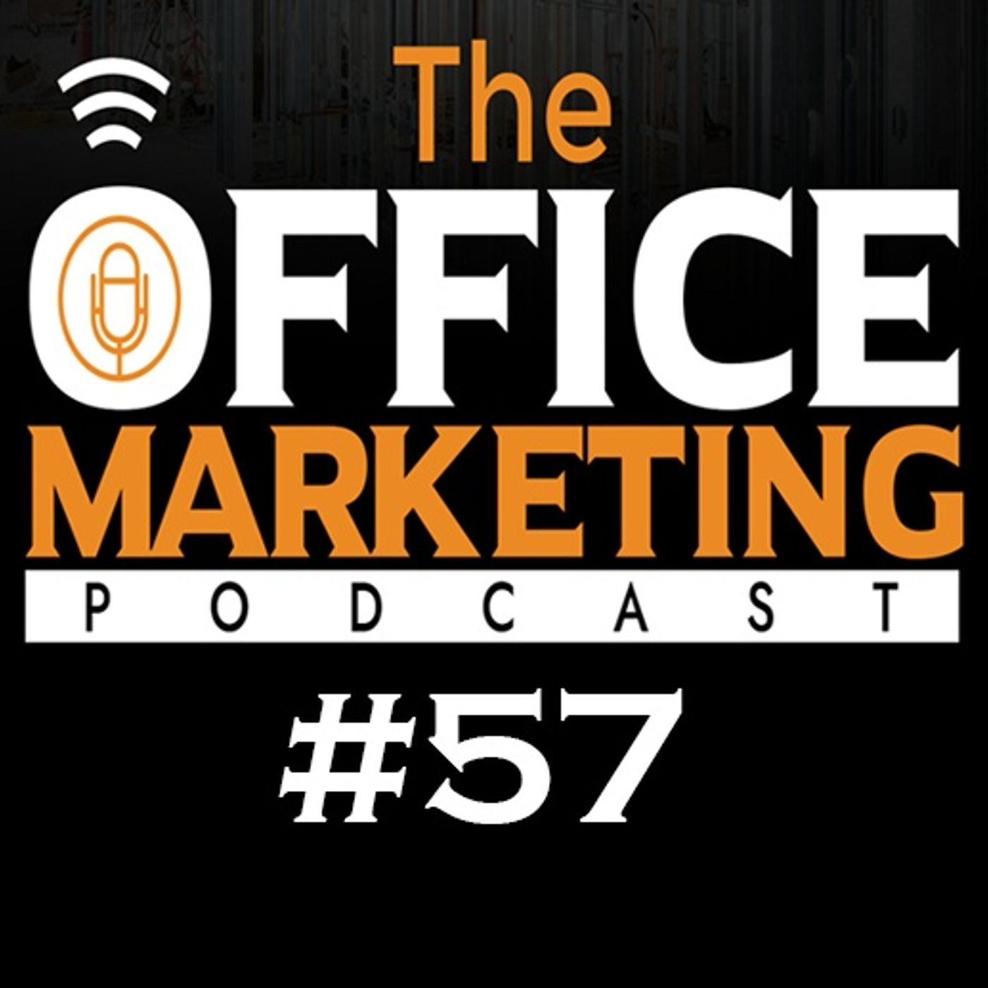 The Office Marketing Podcast