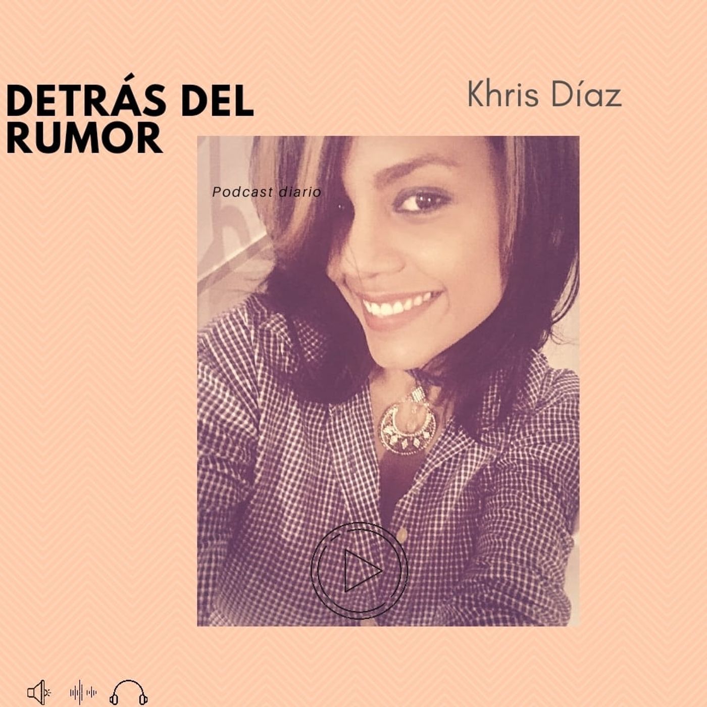 Detrás del rumor