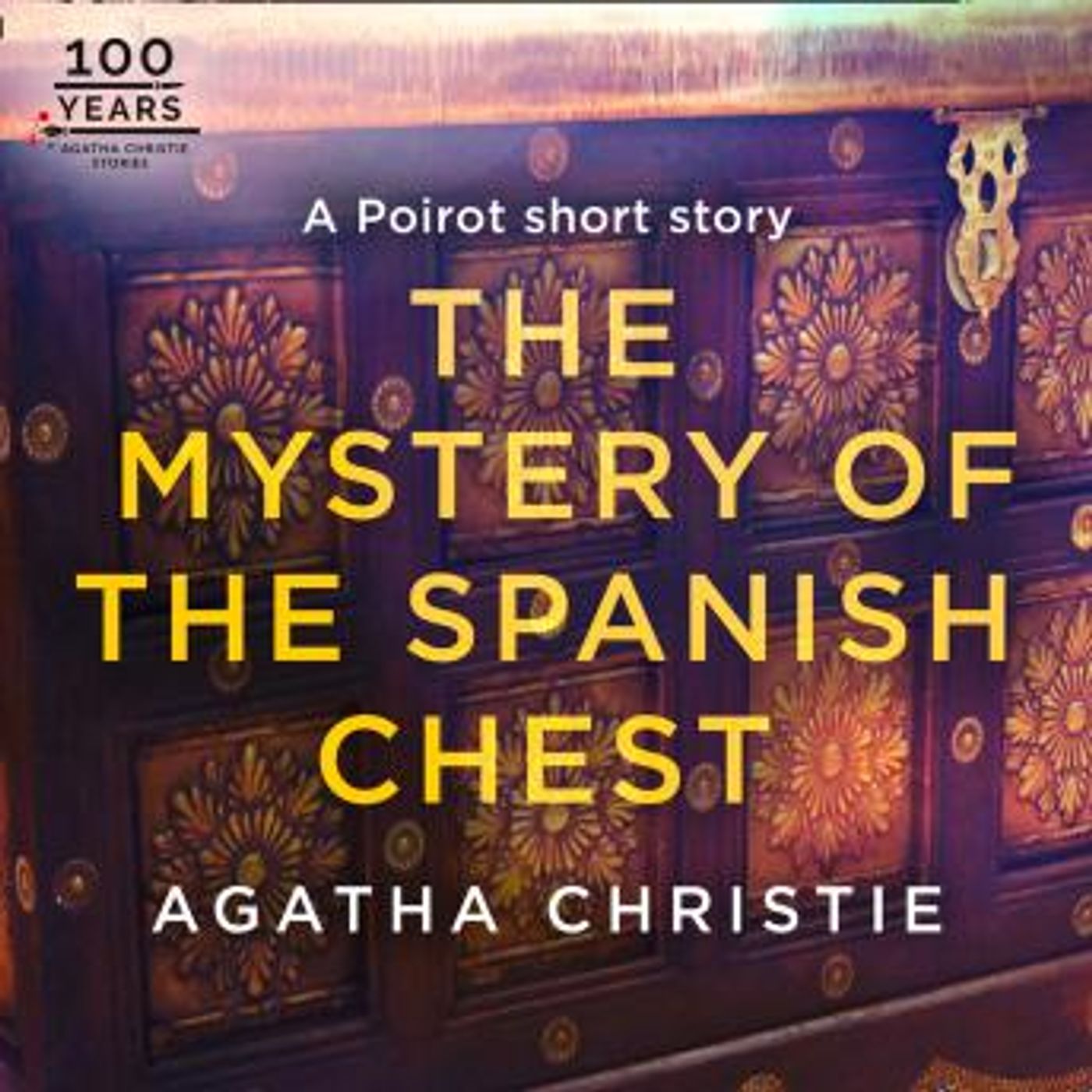 The Mystery of the Spanish Chest: A Hercule Poirot Short Story by Agatha Christie episode artwork