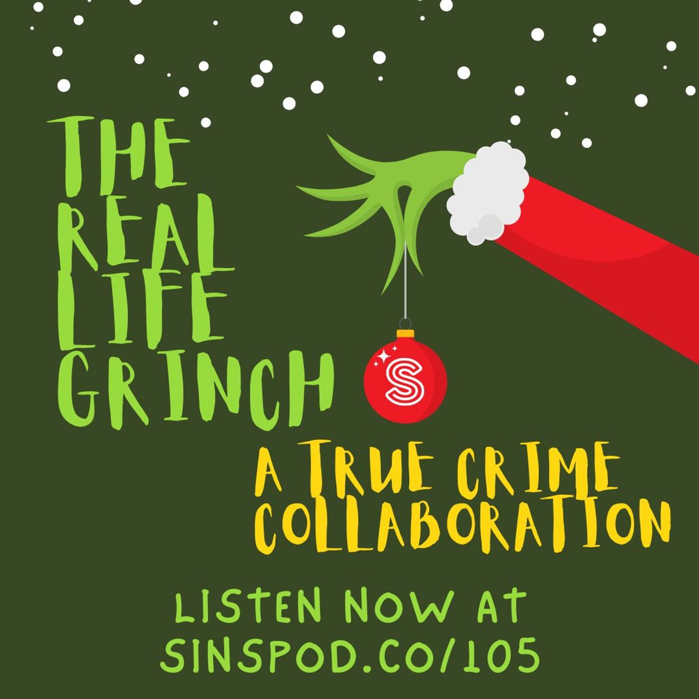 The Real Life Grinch - A True Crime Collab