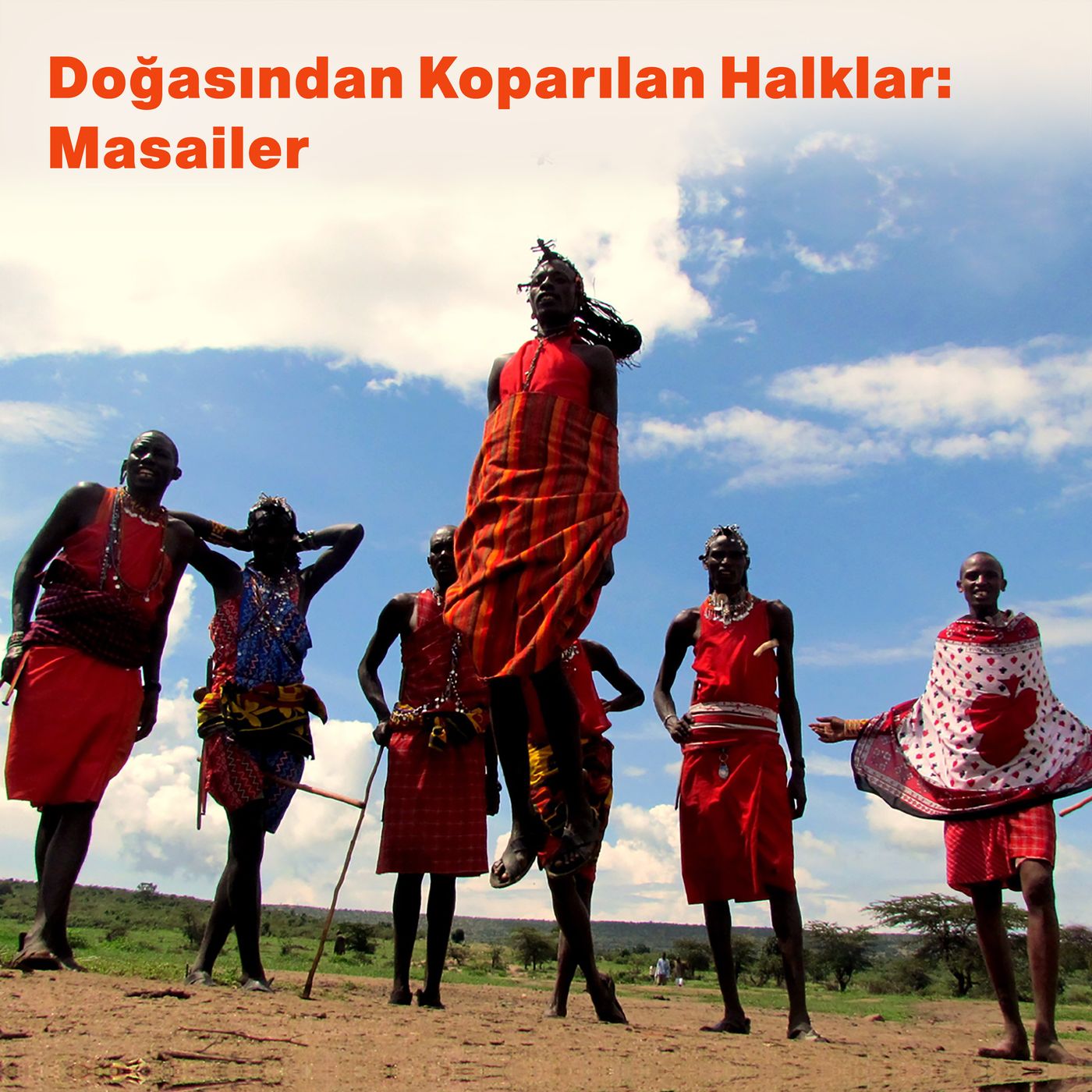 Doğasından Koparılan Halklar: Masailer episode artwork