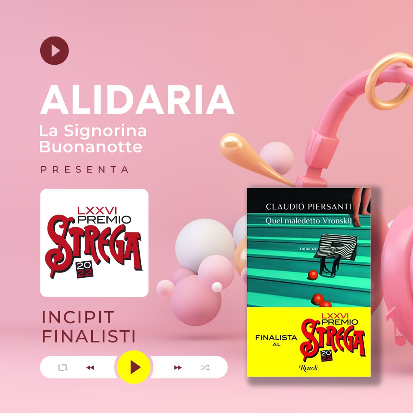 Premio Strega 2022: 4 chiacchiere