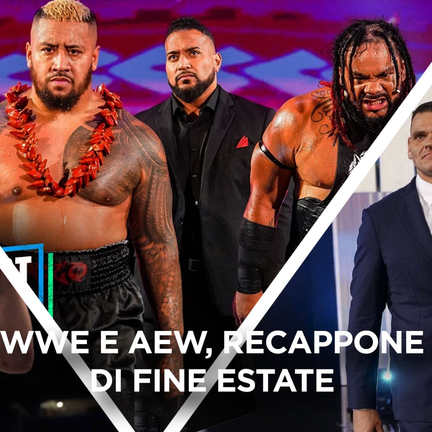WWE e AEW, Recappone di fine estate  - What's Next #281 episode artwork