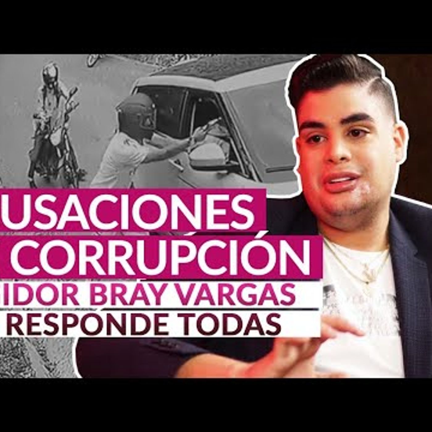 156. BRAY VARGAS RESPONDE TODA  ACUSACIÓN DE CORRUPCIÓN