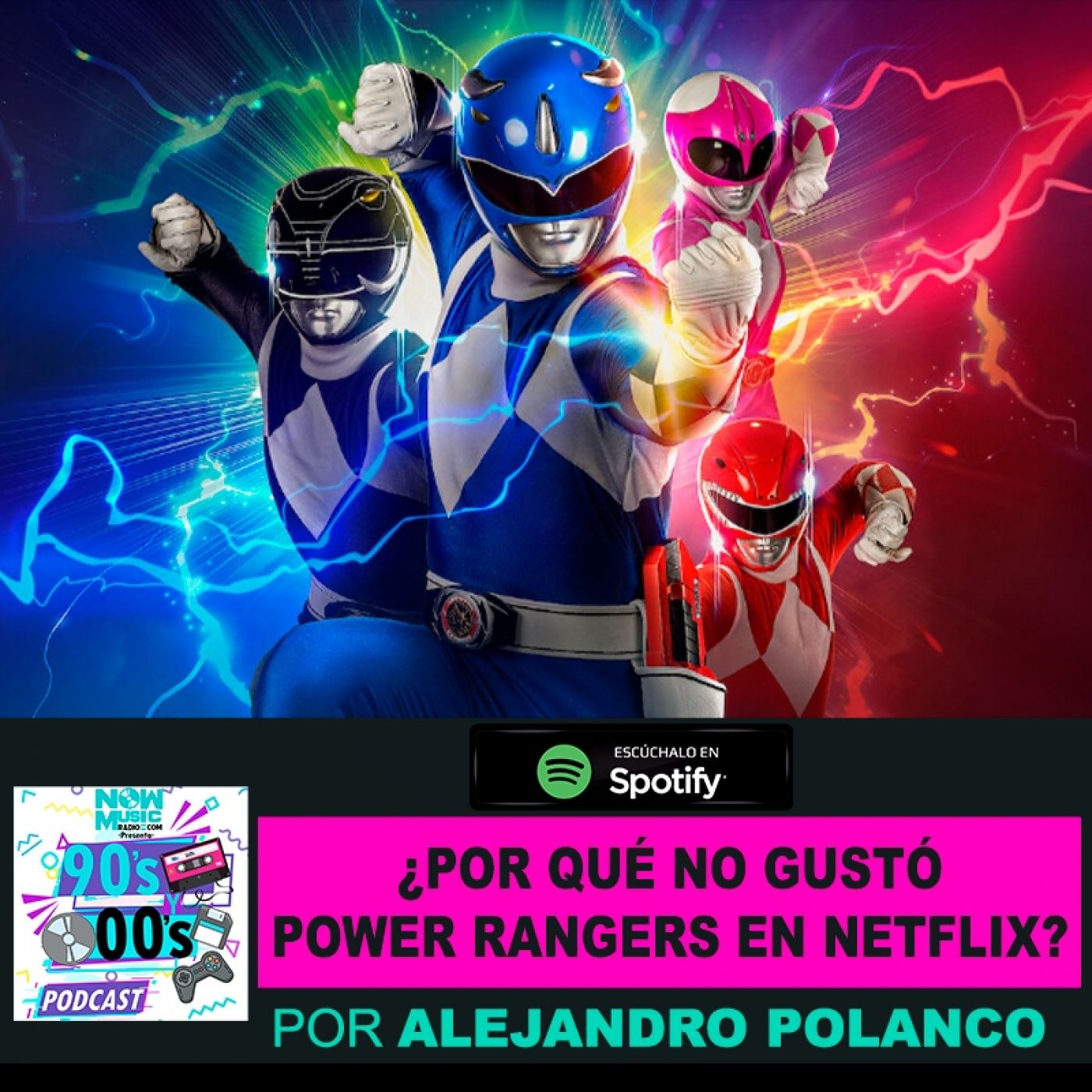 ¿Por qué no gustó Power Rangers en Netflix? episode artwork