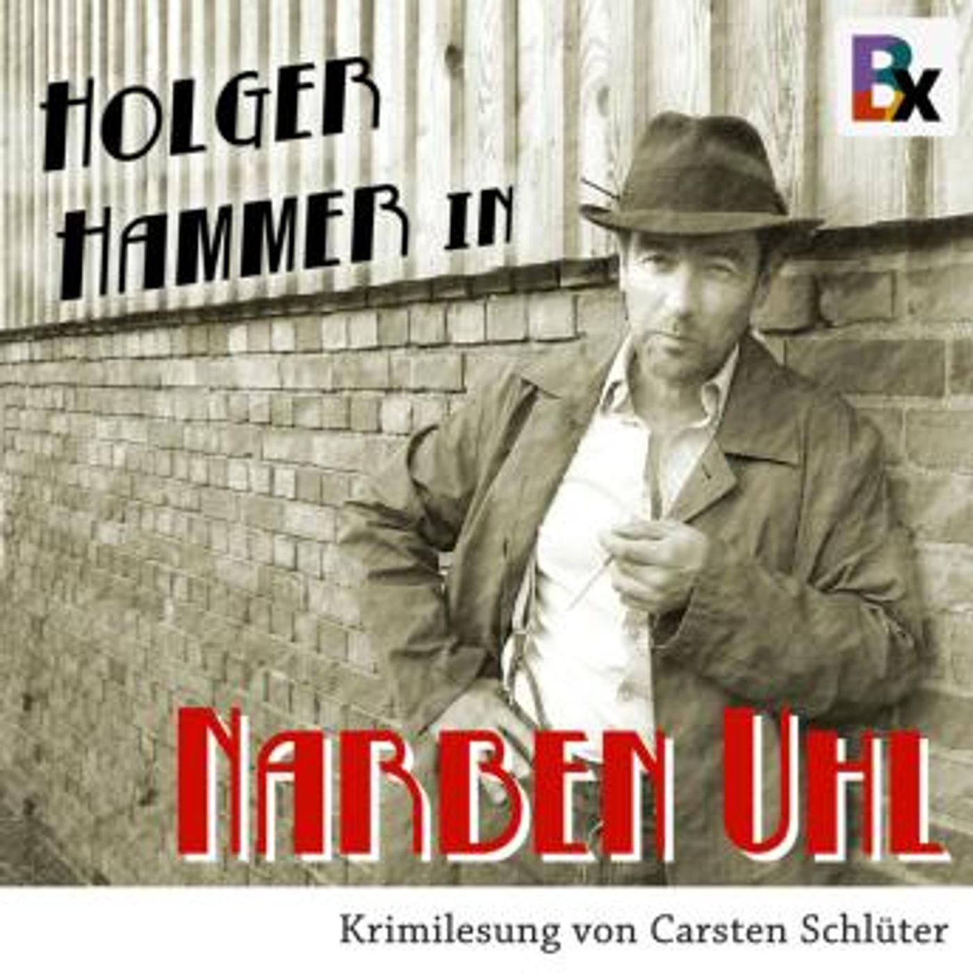 [German] - Narben Uhl by Carsten Schlüter episode artwork