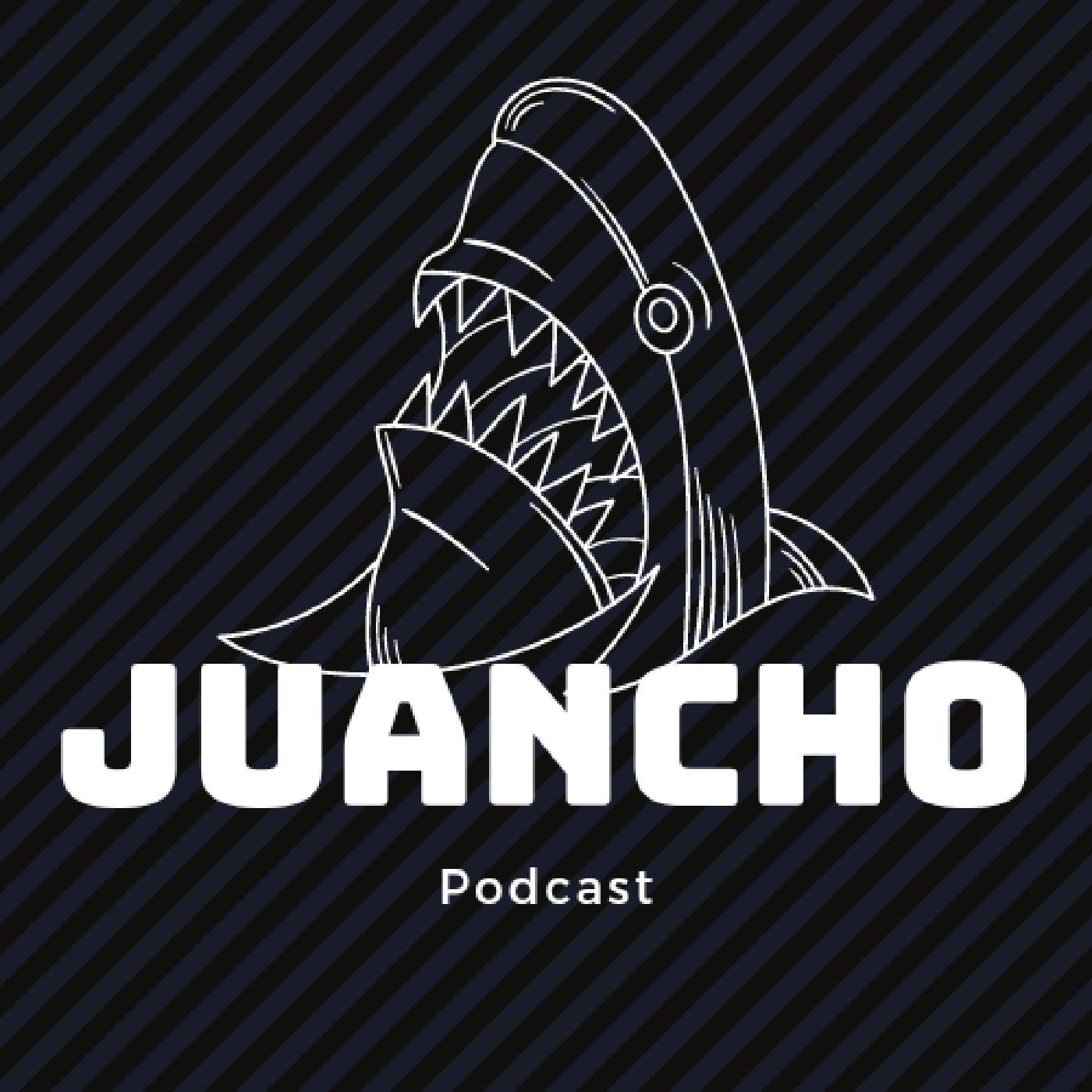 El podcast de Juancho