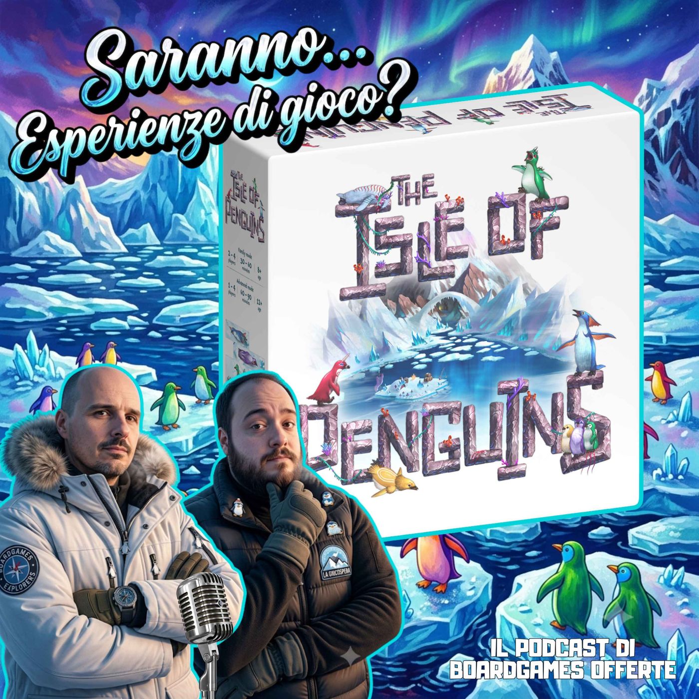 Ep 7 - Saranno...Esperienze di gioco? The isle Of Penguins episode artwork