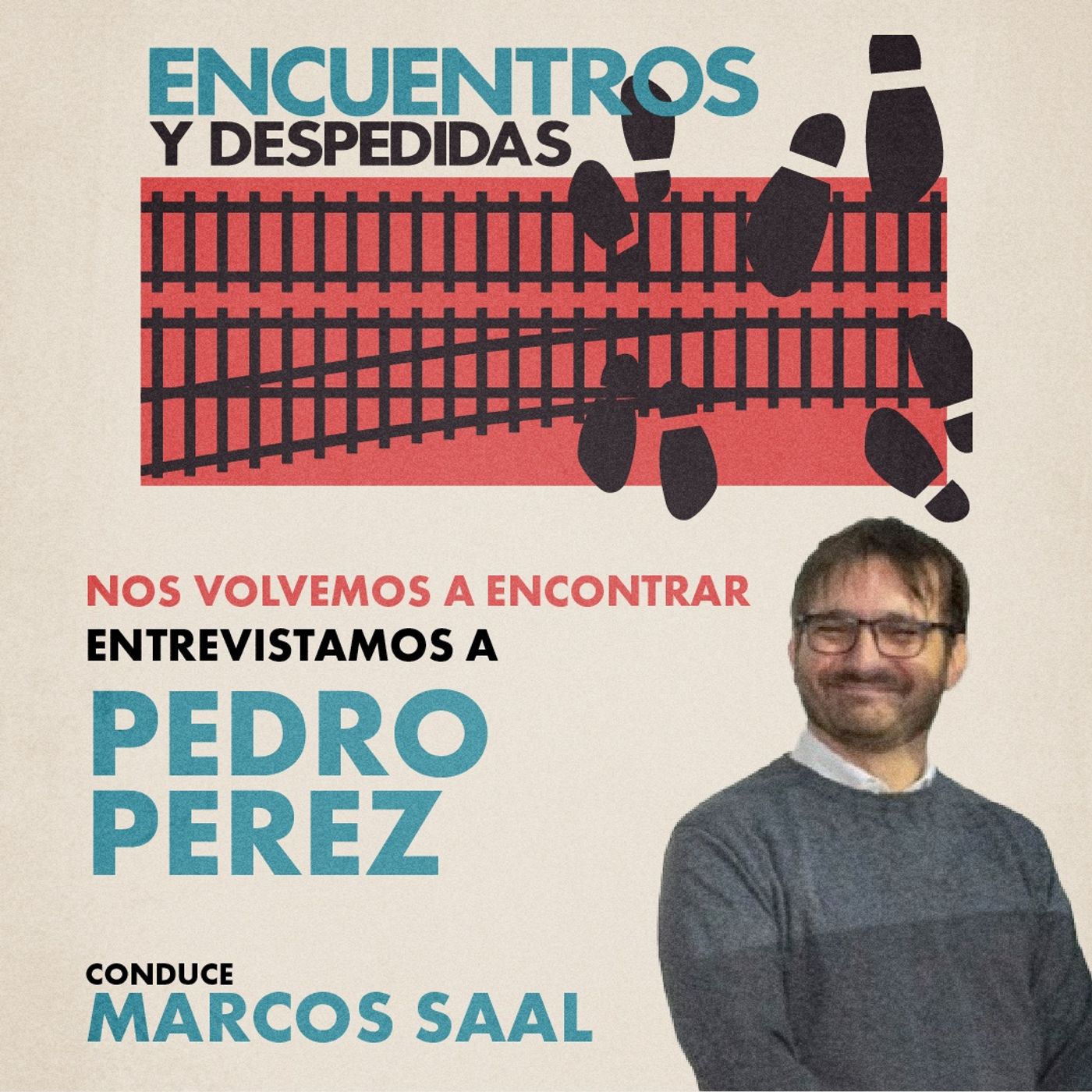 Encuentros y Despedidas