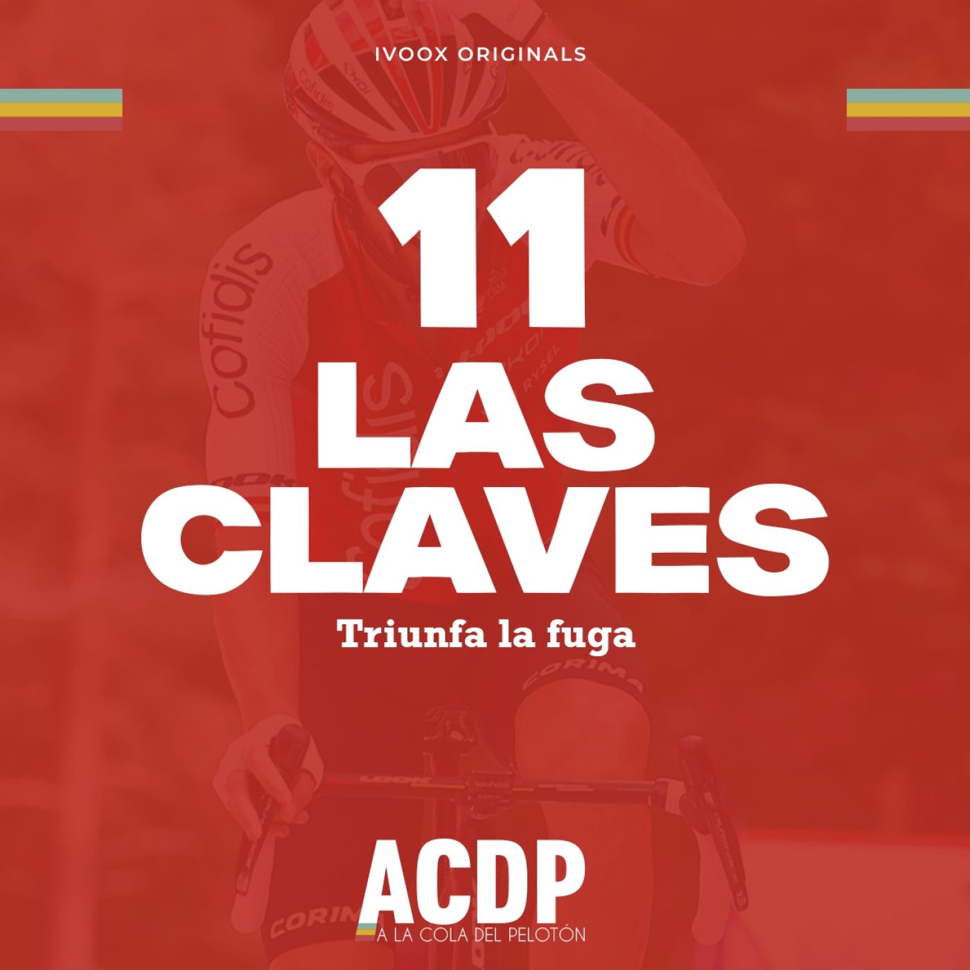 1️⃣1️⃣ Las Claves La Vuelta 23 | La fuga triunfa | Previa etapa 12 | A la Cola del Pelotón episode artwork