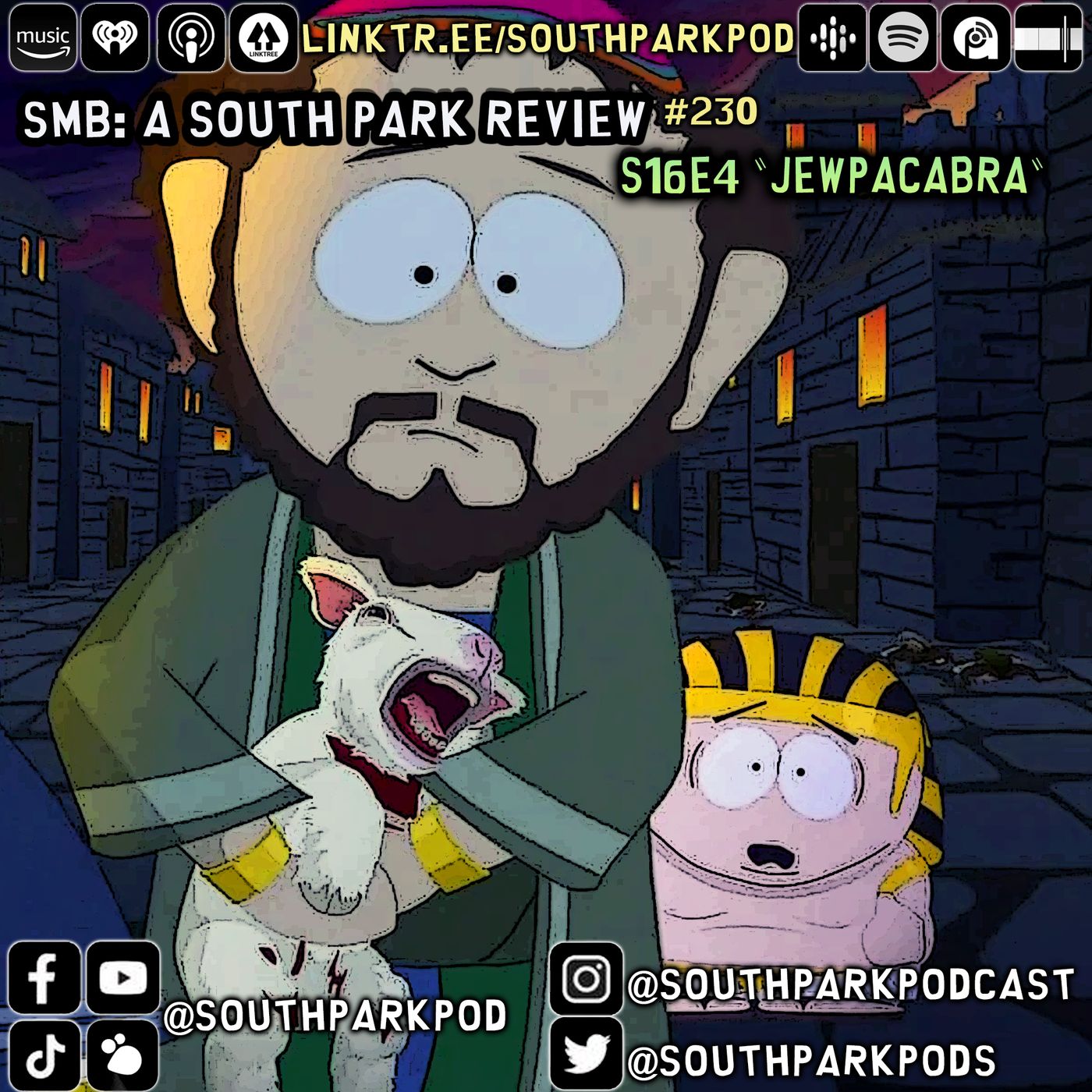 SMB #230 - S16E4 JewPacAbra - "No Way Jesus Was Son of God, huh, Butters?"