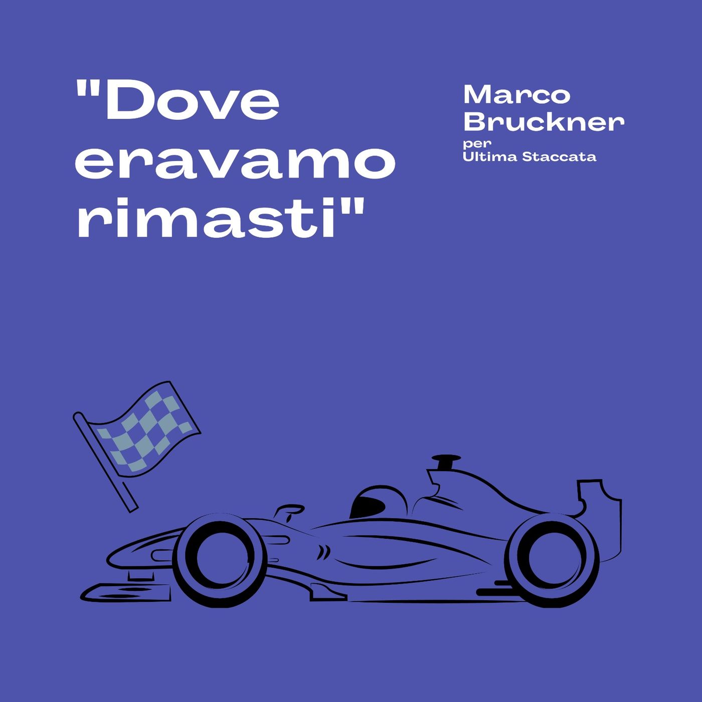 Dove eravamo rimasti