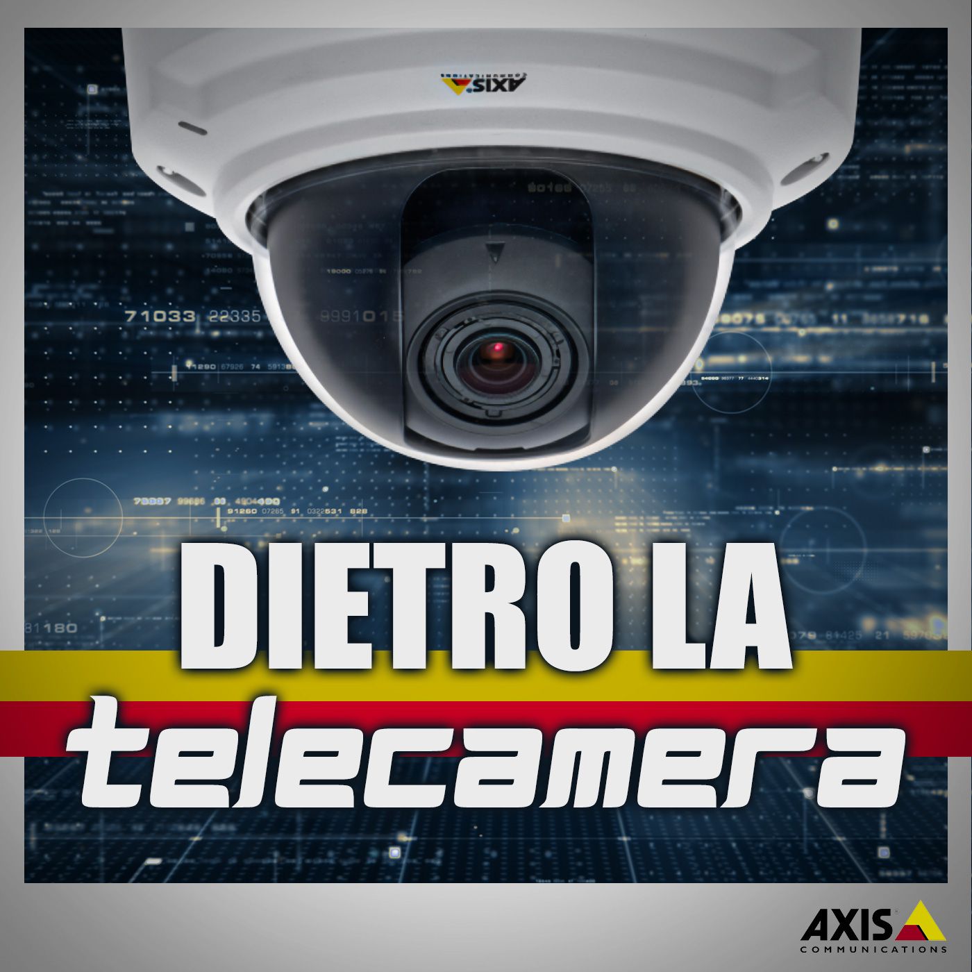 Dietro la telecamera