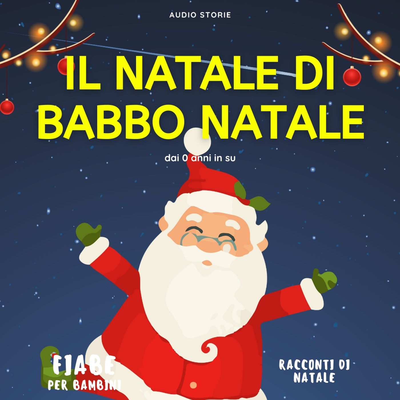 Il Natale di Babbo Natale - Racconti di Natale