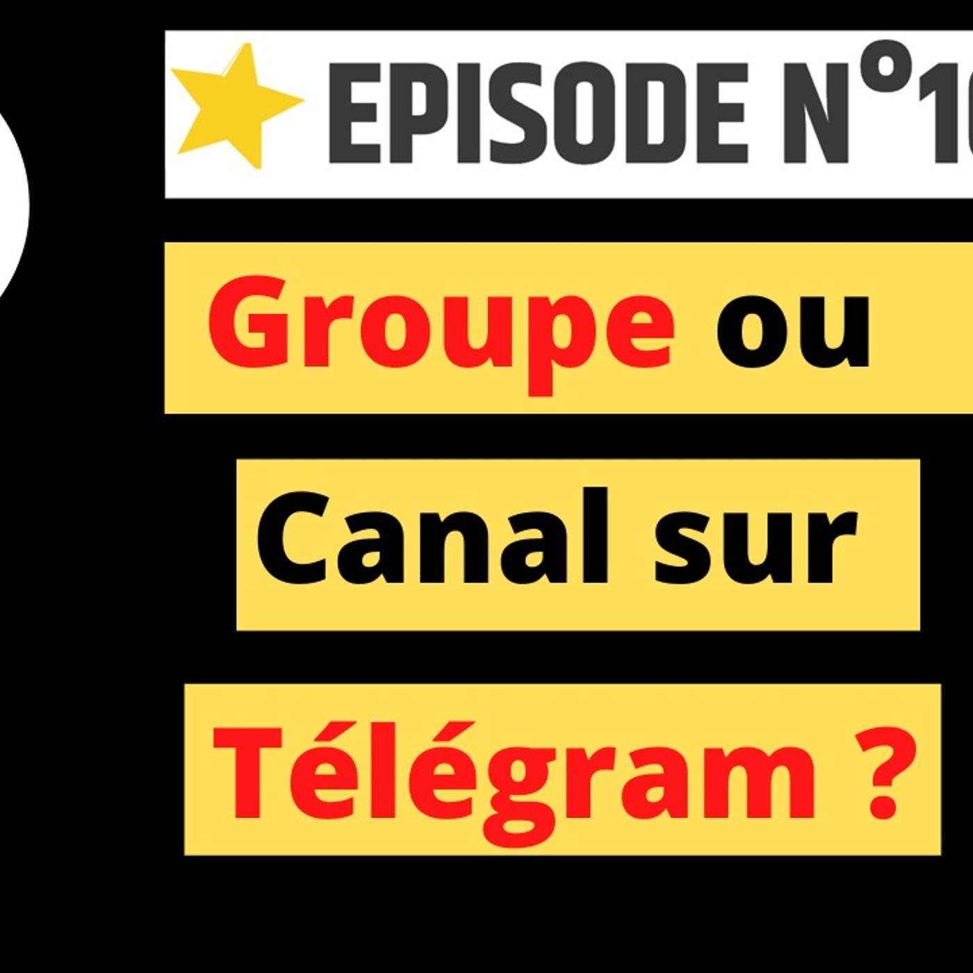 Web2fou.fr - La différence entre 1 groupe et 1 canal sur télégram