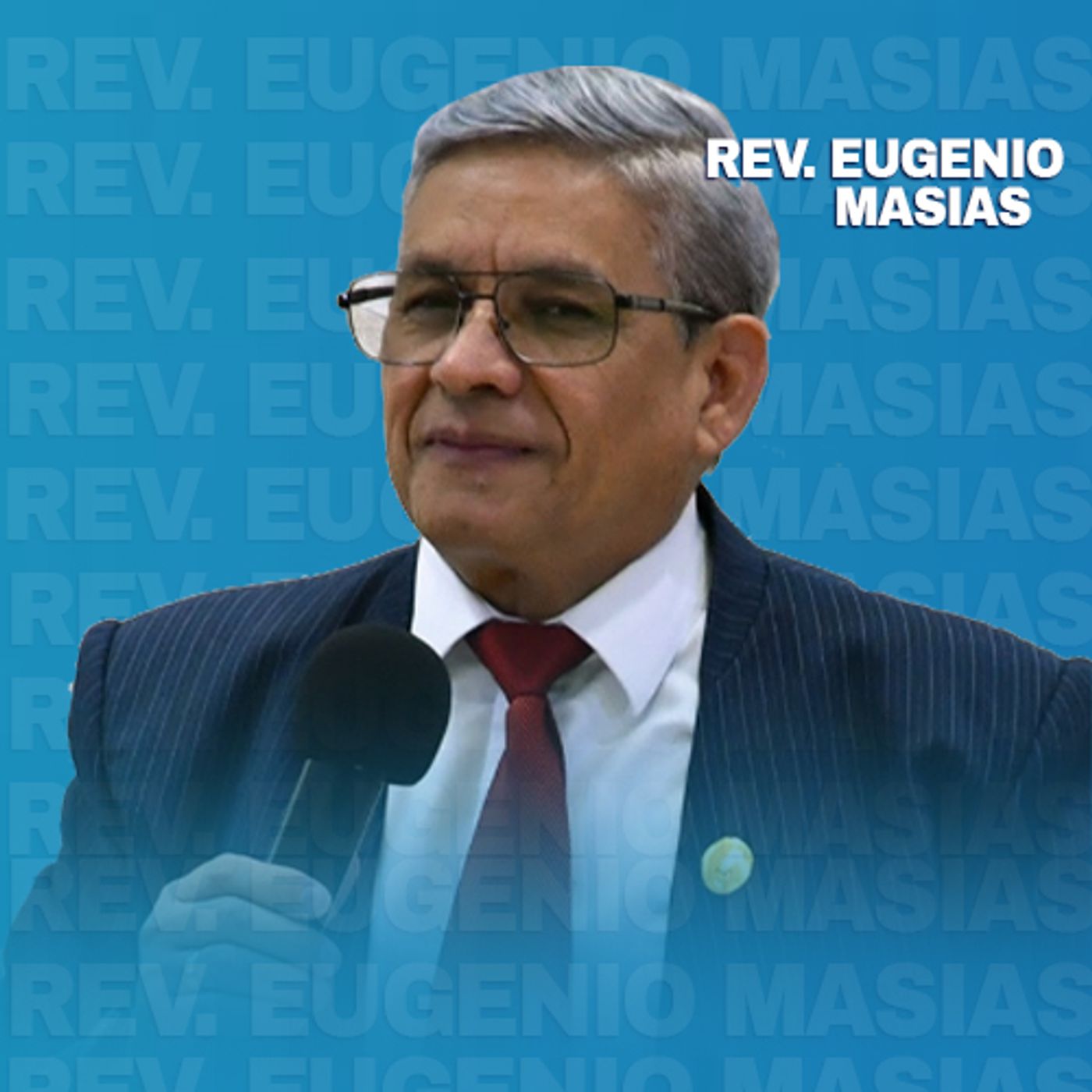 Cuida lo que dices  Usa tus Palabras para Edificar | Rev. Eugenio Masías episode artwork