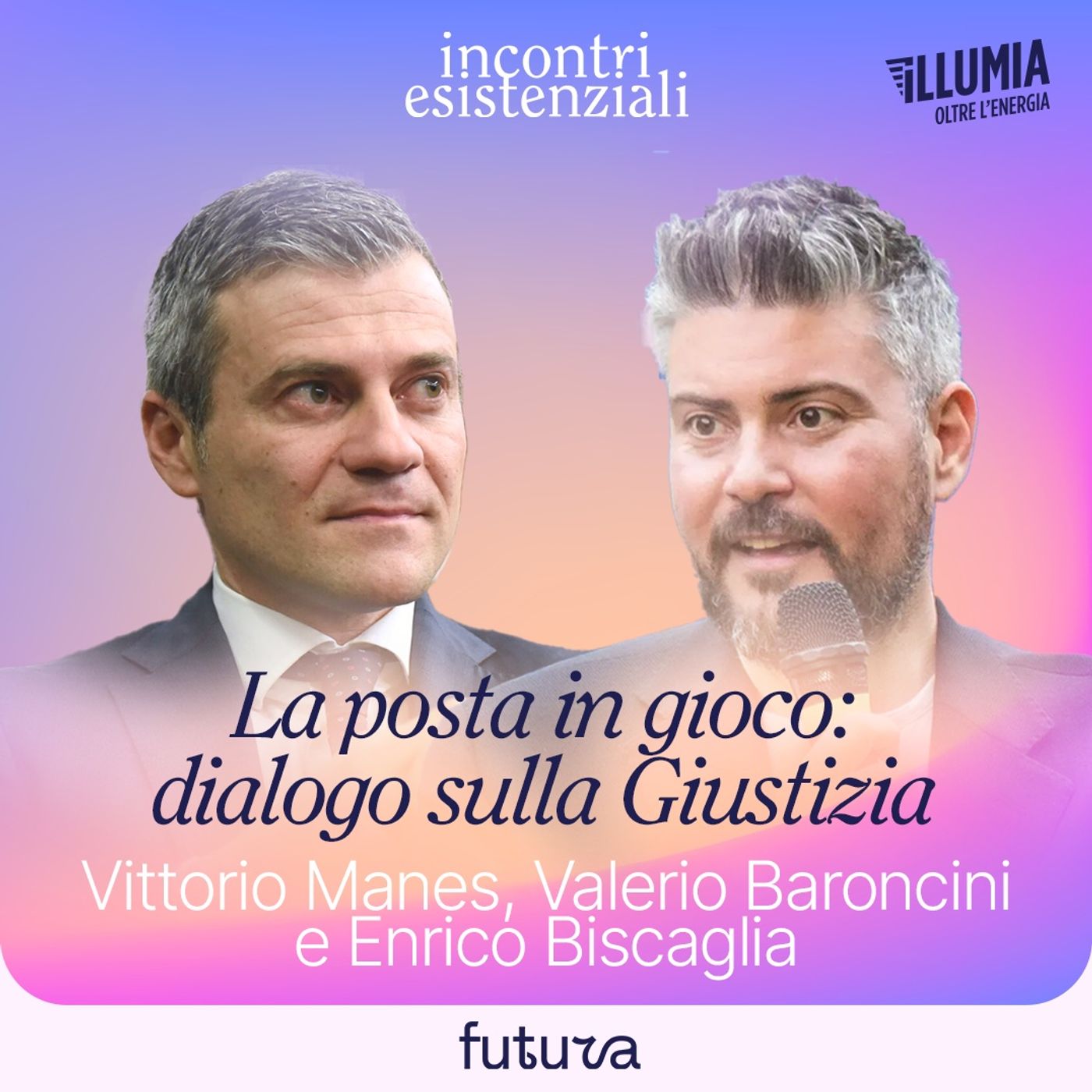 26 - La posta in gioco: dialogo sulla Giustizia