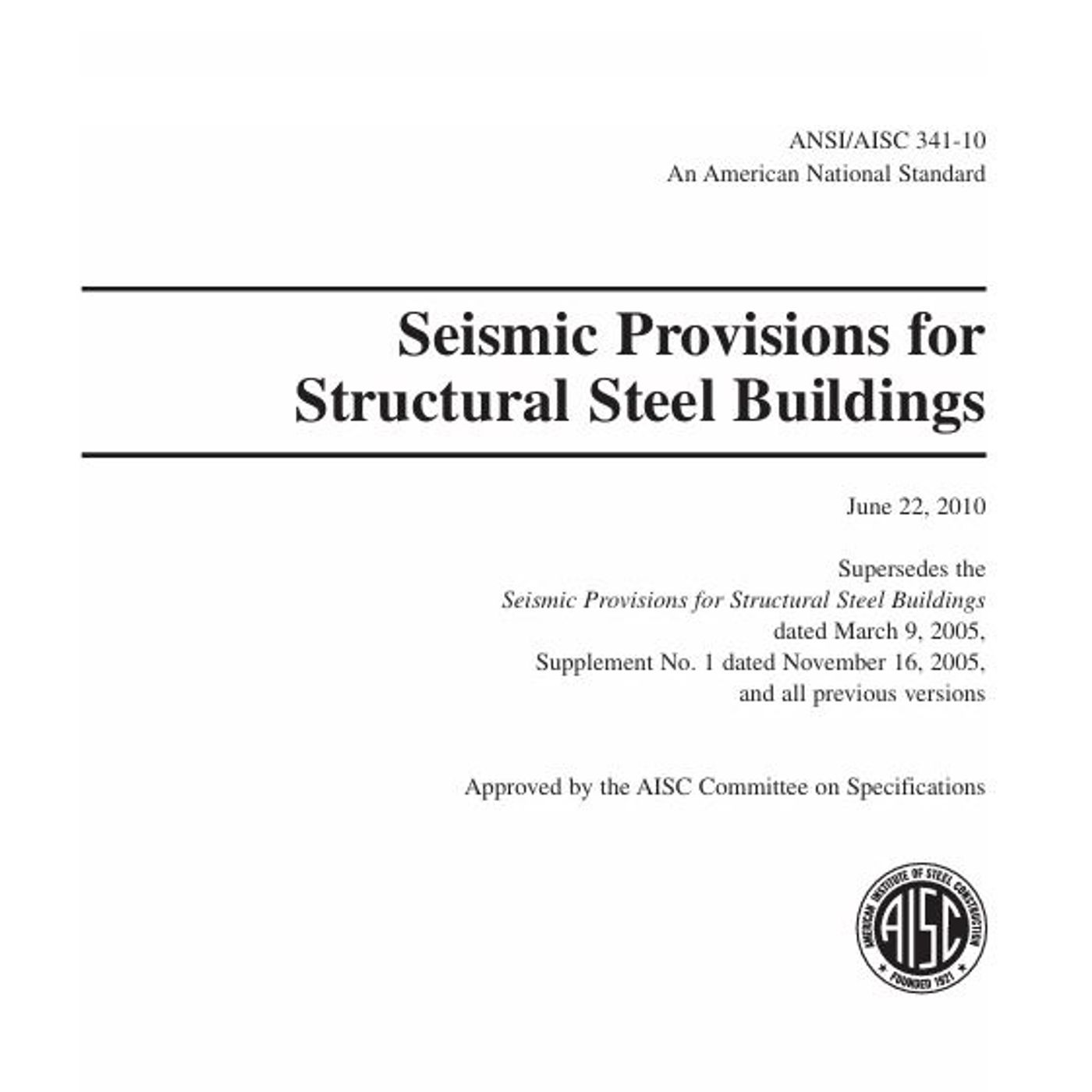 Seismic Provisions for Structural Steel Buildings