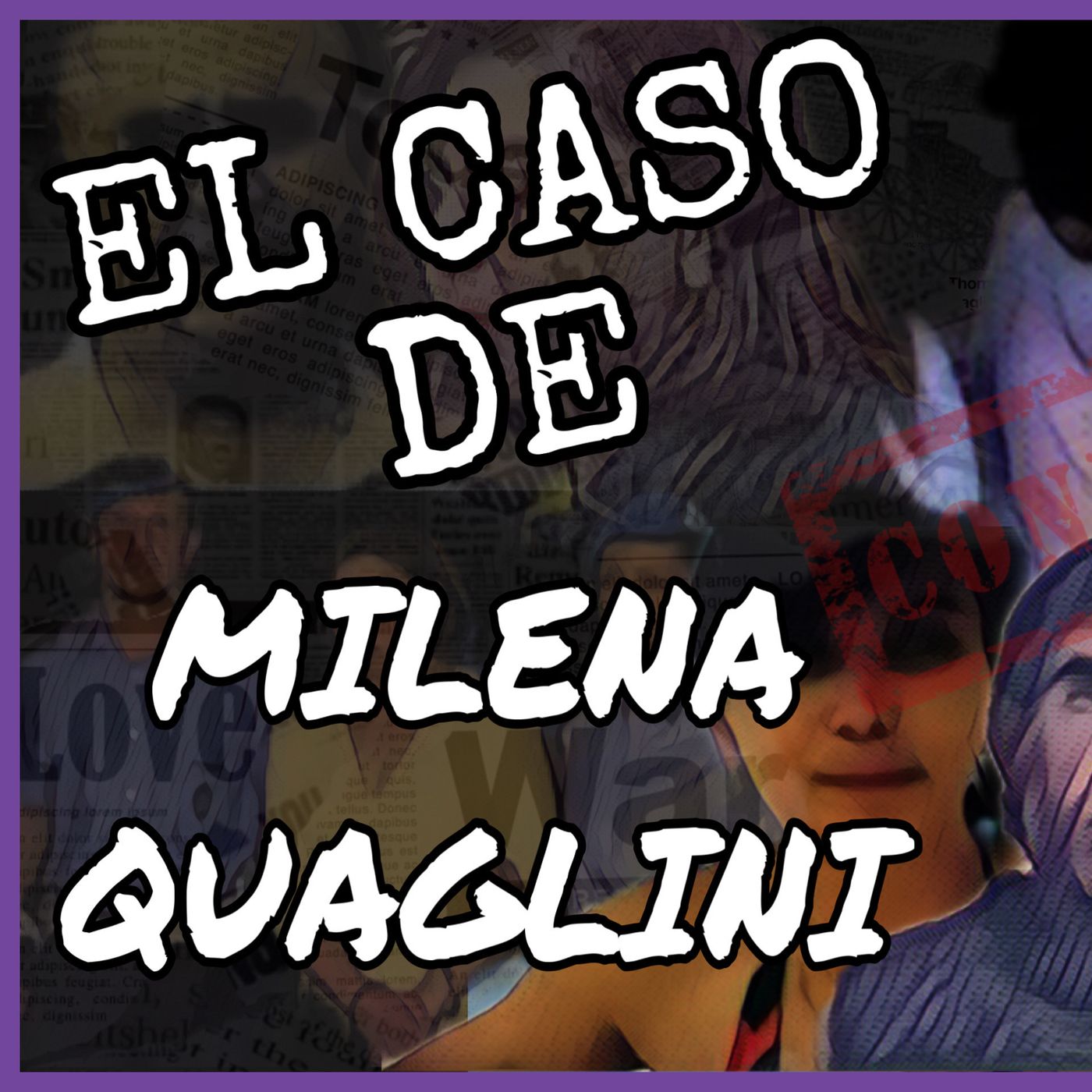 El caso de Milena Quaglini