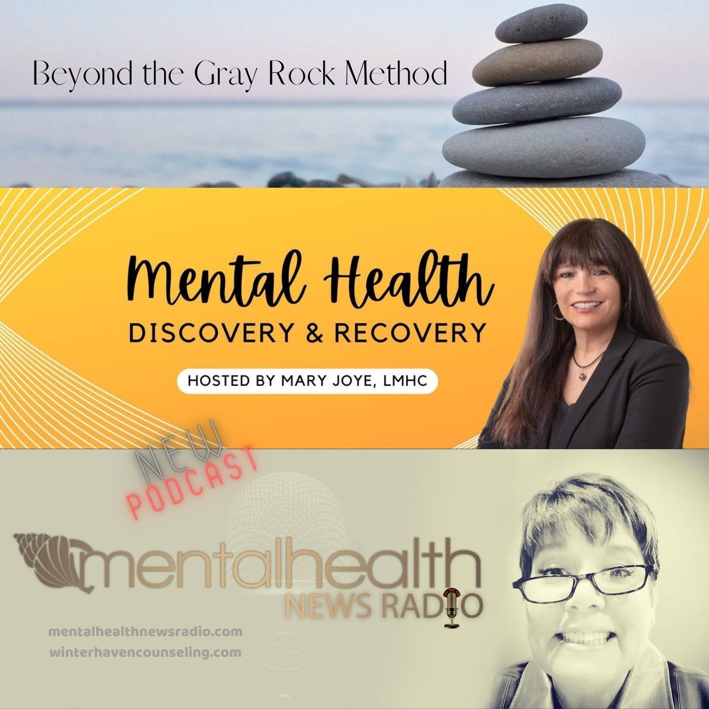 Mental Health News Radio - Beyond the Gray Rock Method with Mary Joye