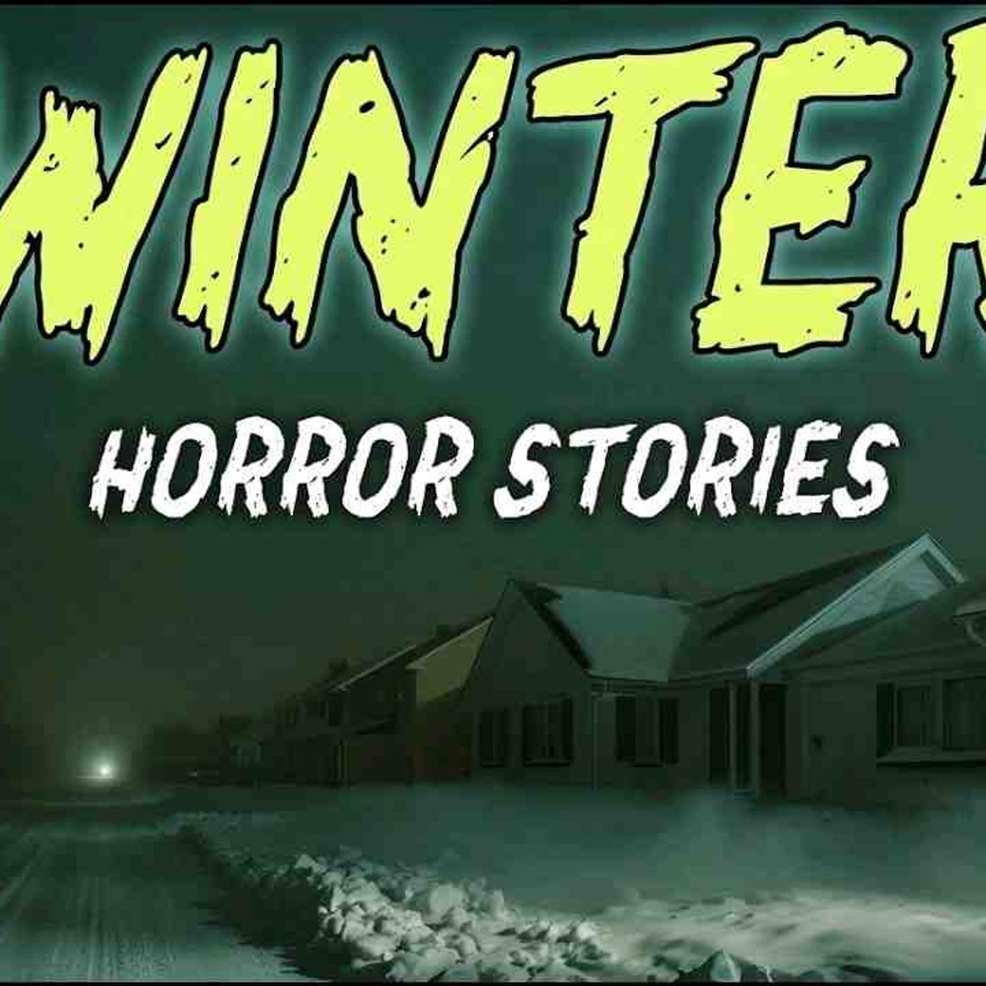 9 True Winter Horror Stories _ __The Footsteps Were Leading Straight to My Cabin Door_ episode artwork
