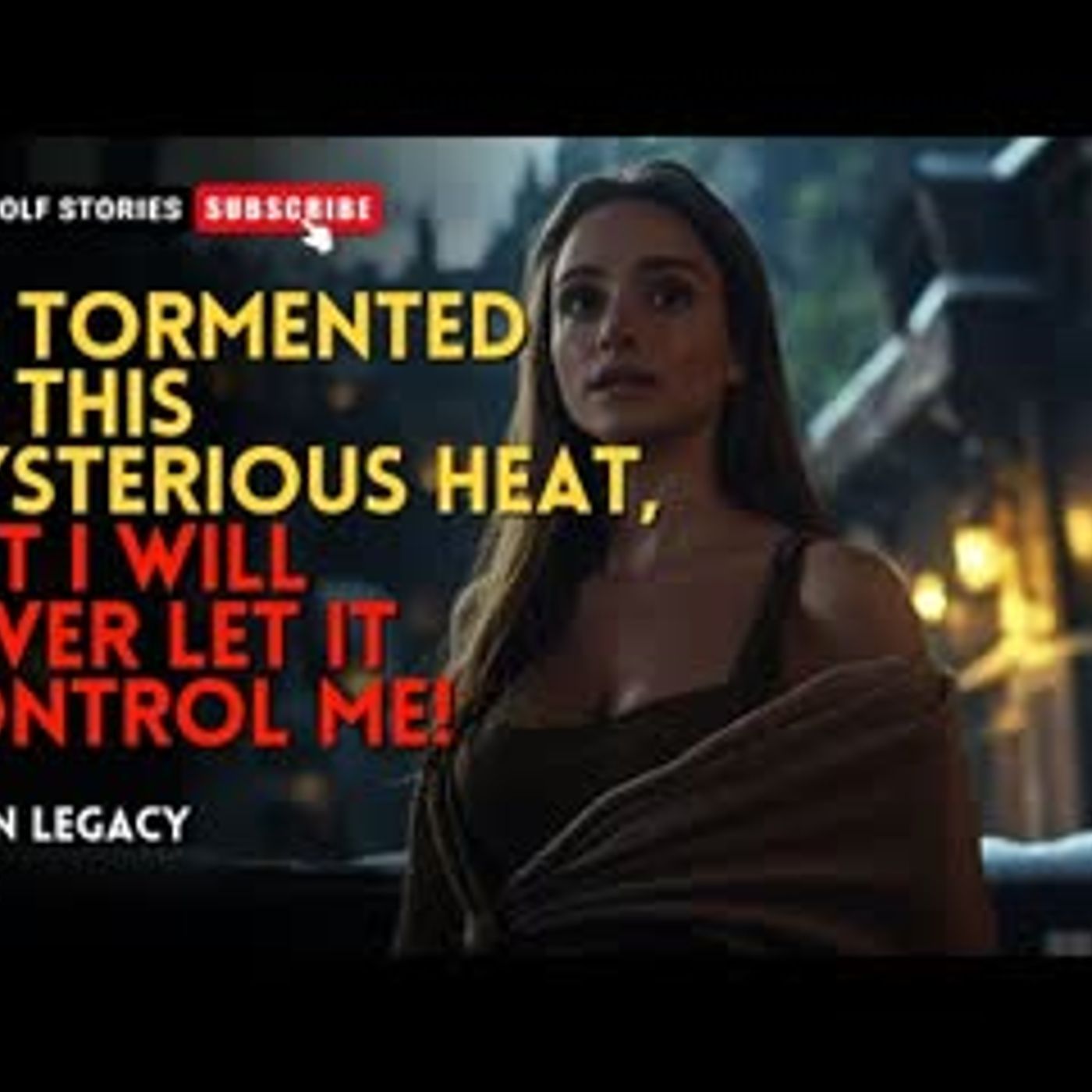 I'm tormented by this mysterious heat, but I will never let it control me!丨Lycan Legacy EP2 episode artwork