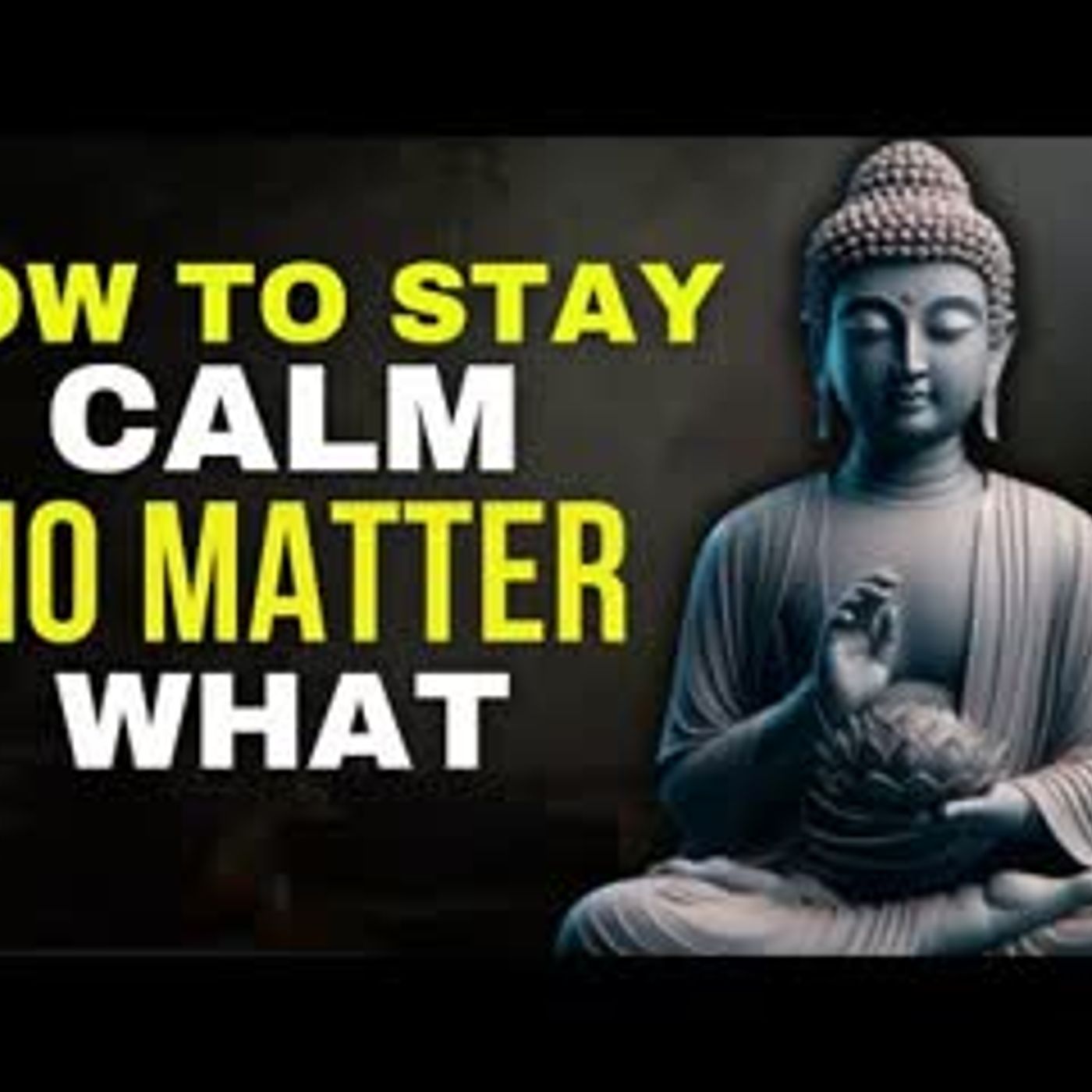 How to Stay Calm and Positive in Life   Buddhist Wisdom for Inner Peace