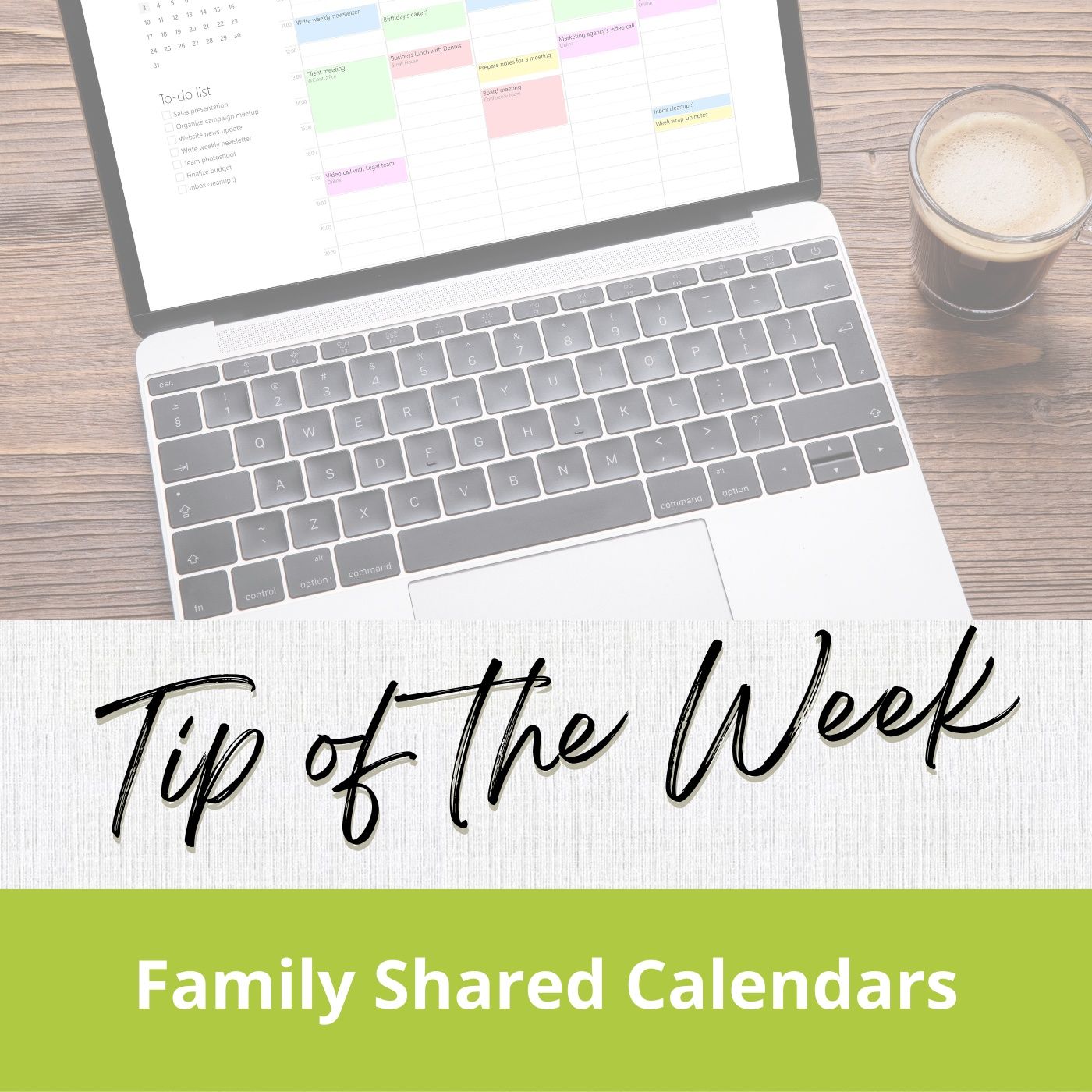 Tip of the Week- Family shared Calendars