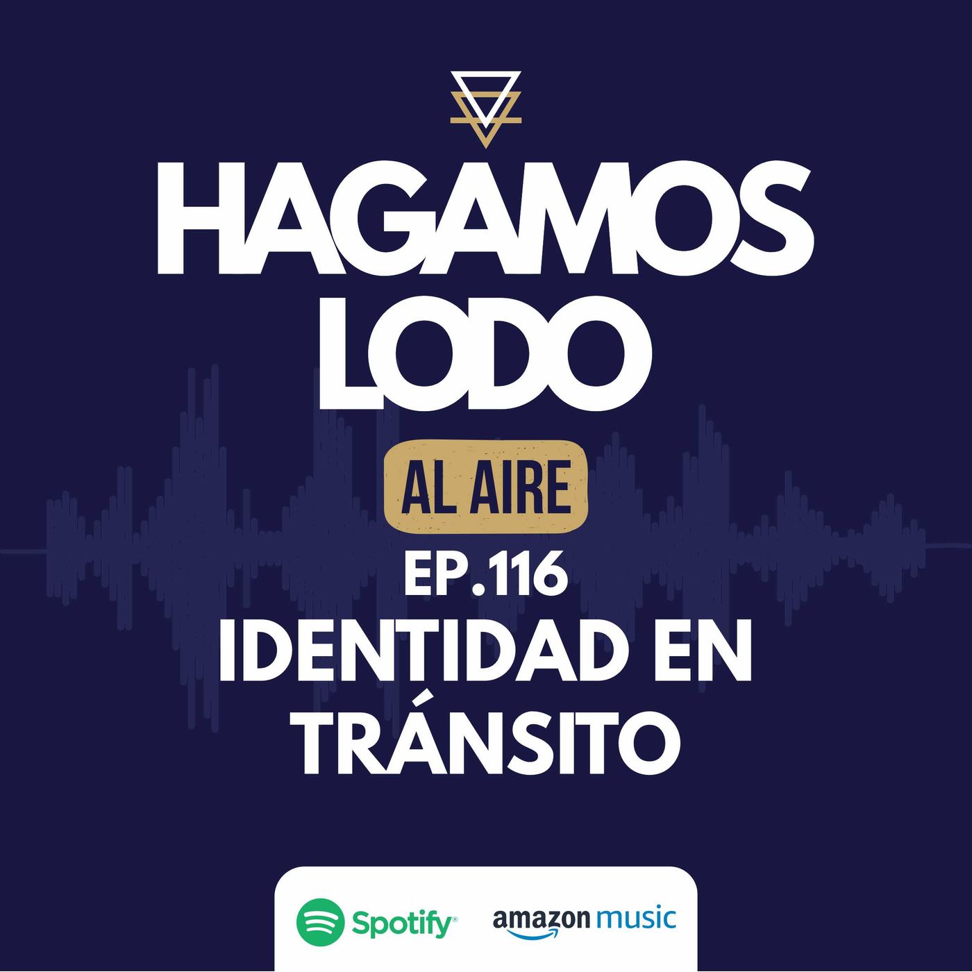 EP116- Identidad en tránsito episode artwork