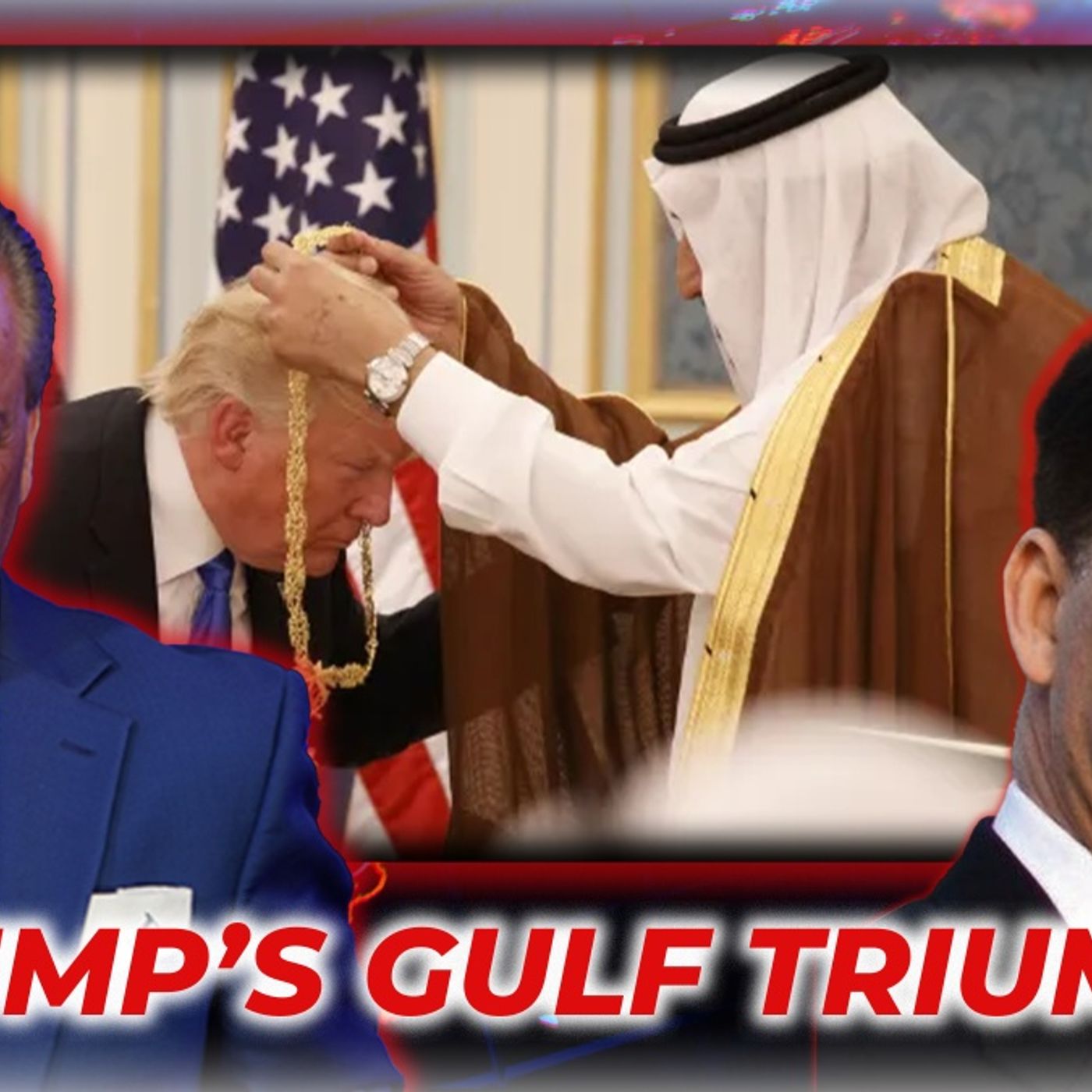 Trump's Gulf Triumph, Sino-Russian Solidarity, and Preparing for Nuclear Risks